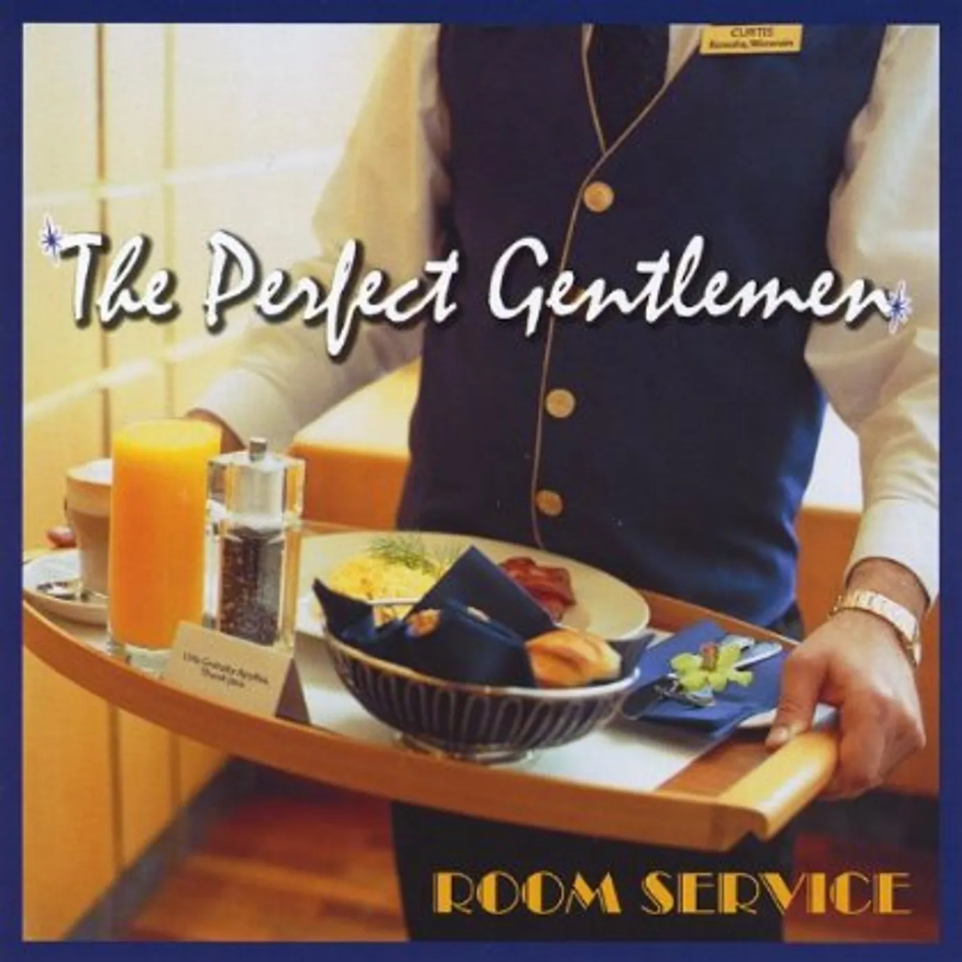 The Perfect Gentlemen ROOM SERVICE CD