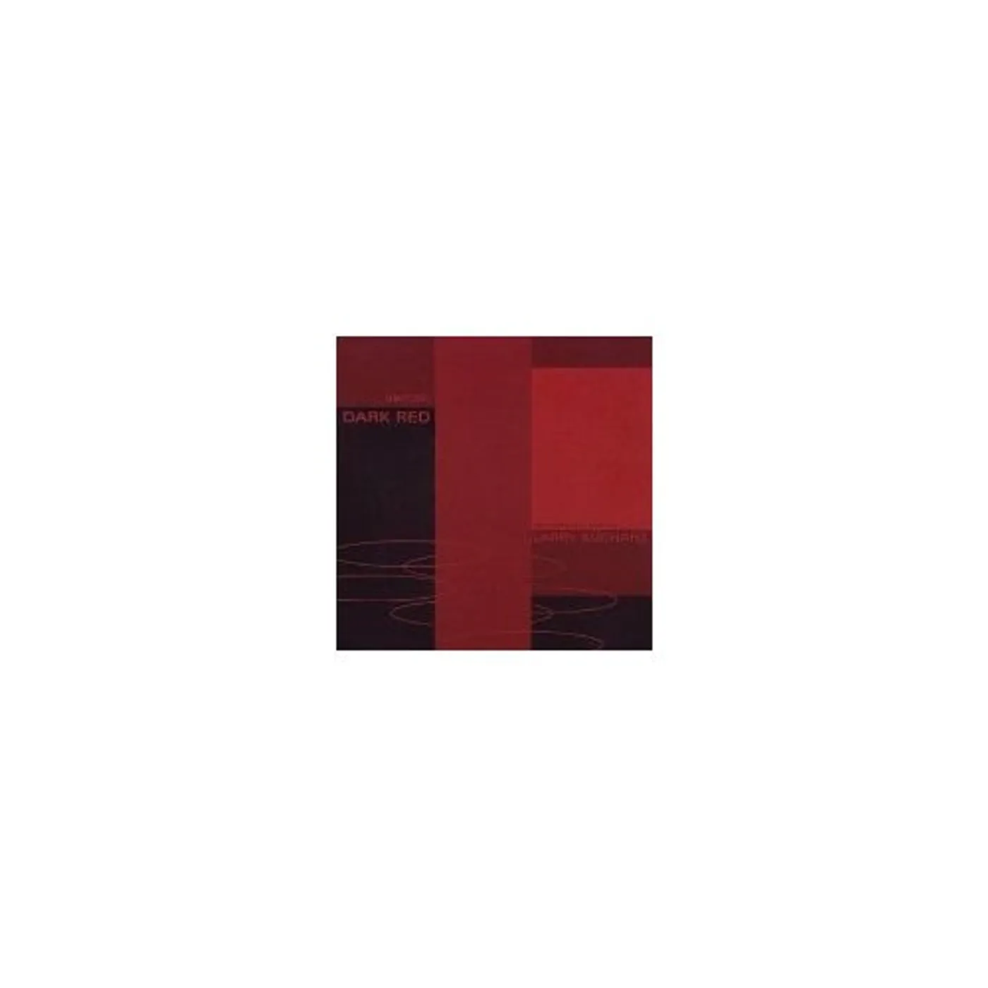 Larry Kucharz UNIT 25: DARK RED CD