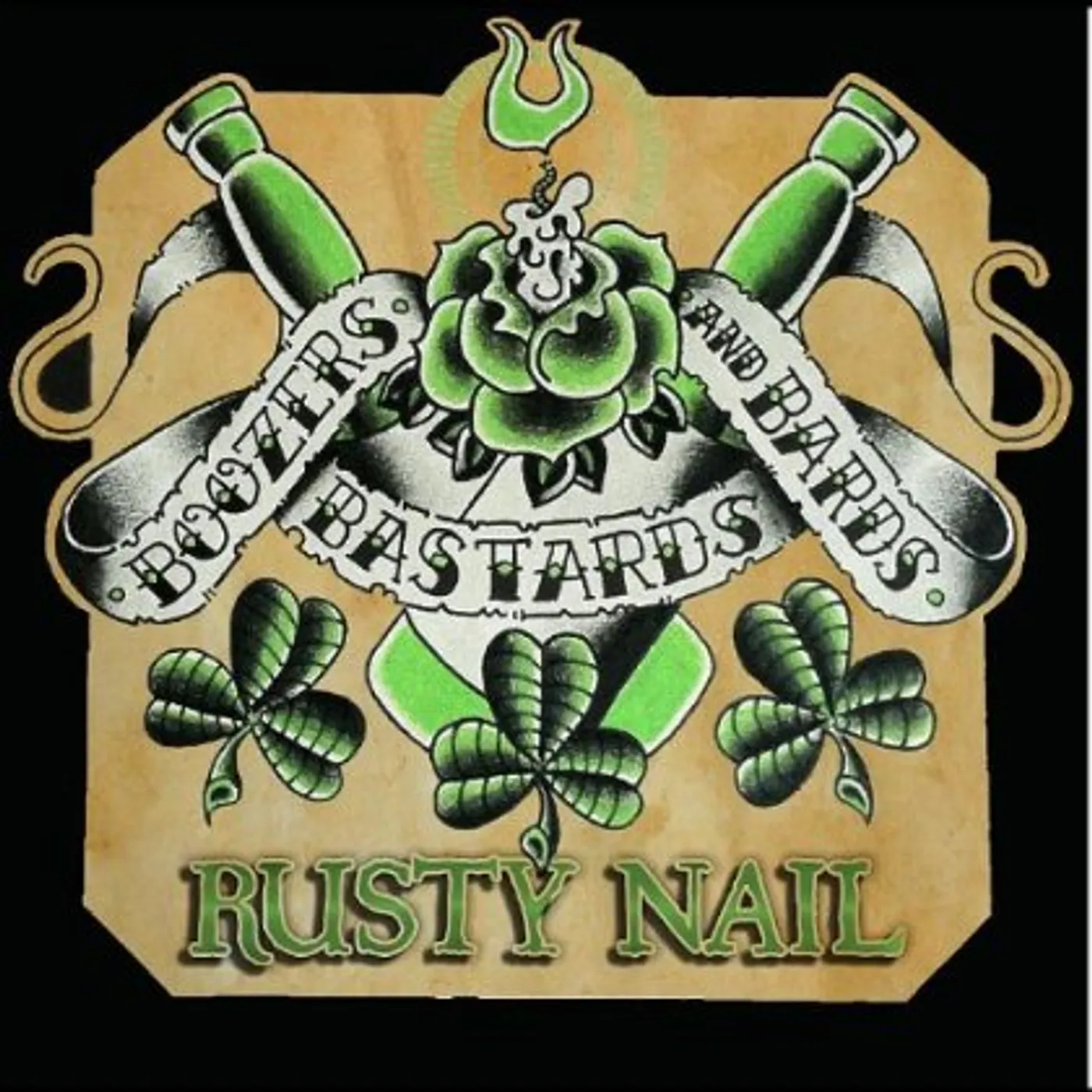 Rusty Nail BOOZERS BASTARDS & BARDS CD