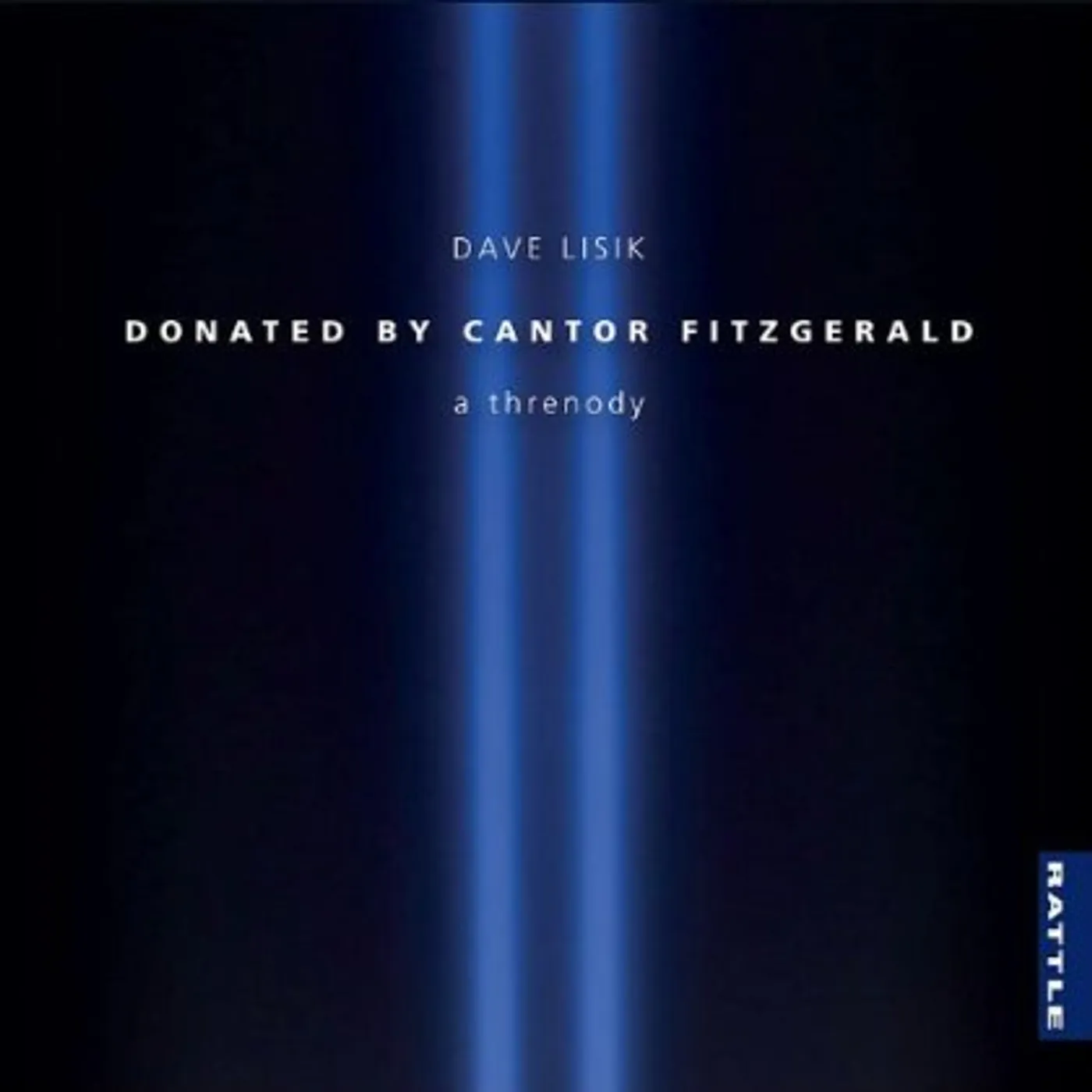 Dave Lisik DONATED BY CANTOR FITZGERALD CD