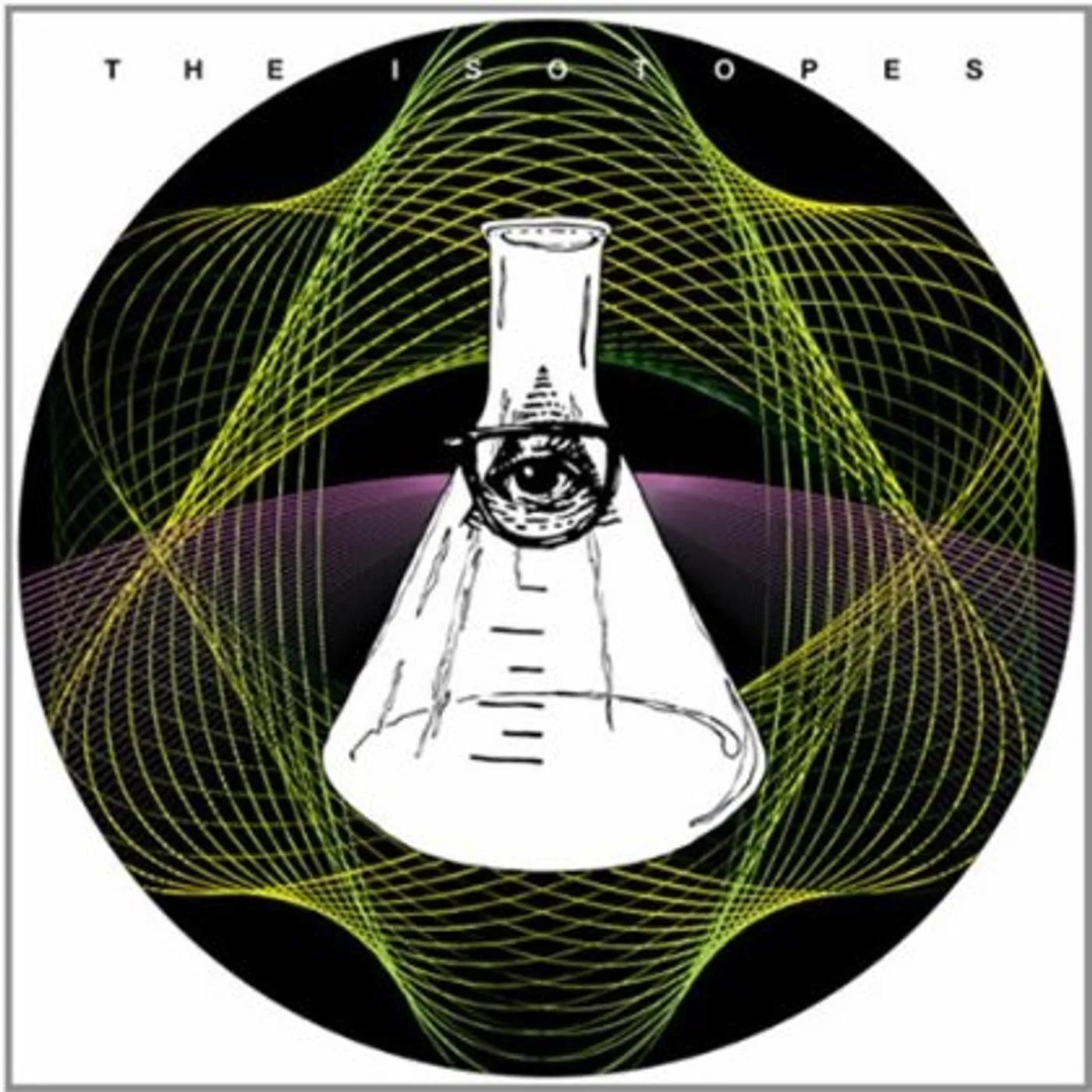 The Isotopes CD