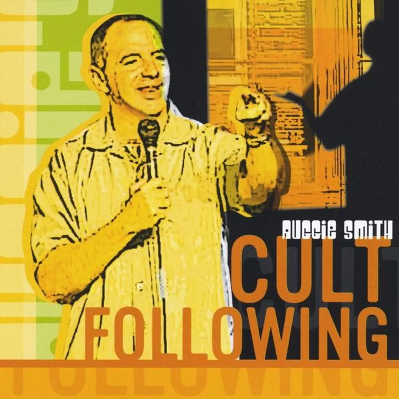 Auggie Smith CULT FOLLOWING CD