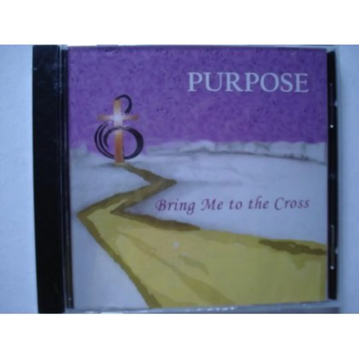 Purpose BRING ME TO THE CROSS CD