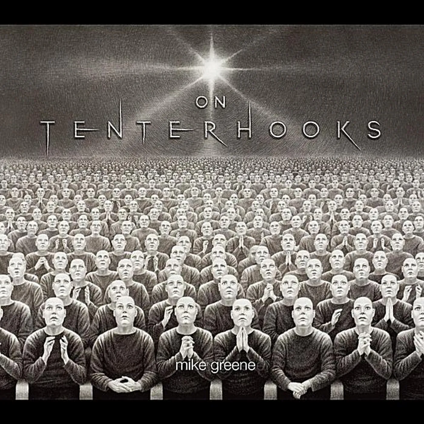 Mike Greene ON TENTERHOOKS CD