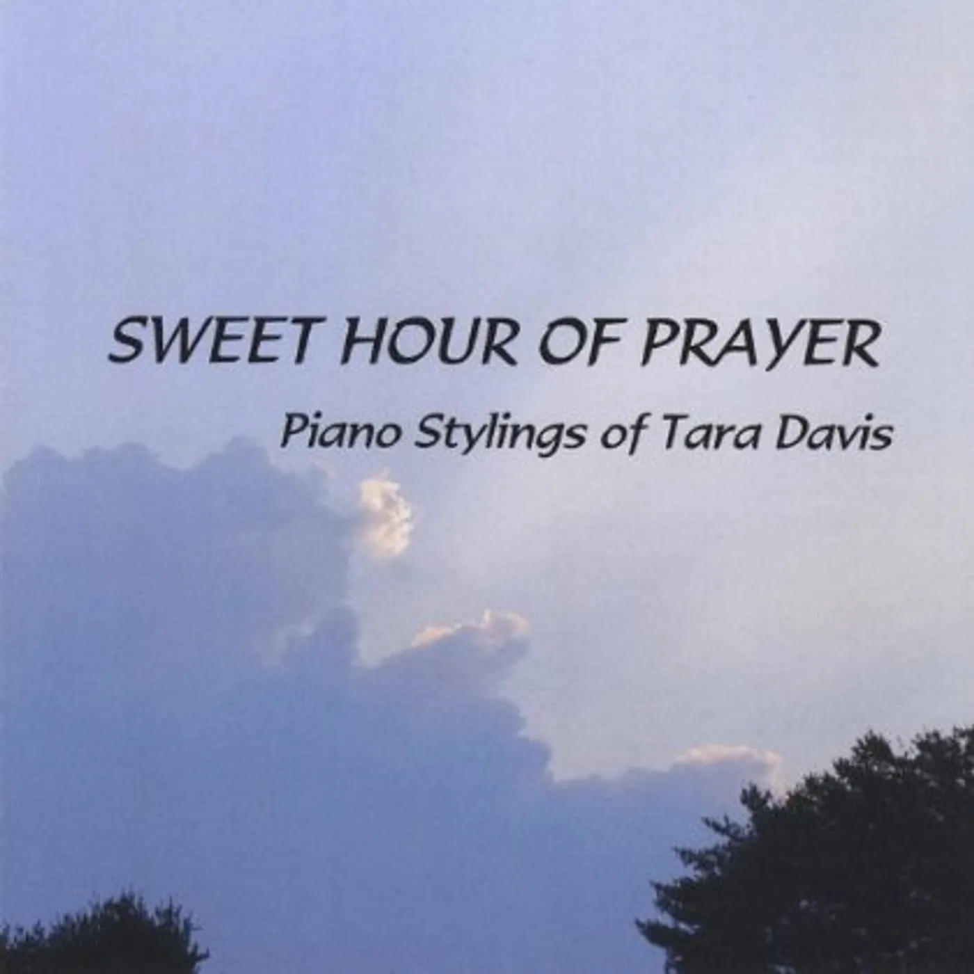 Tara Davis SWEET HOUR OF PRAYER CD