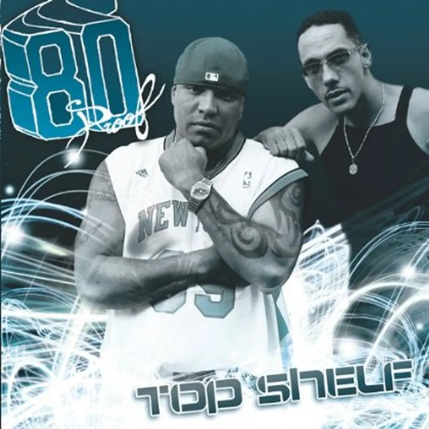 80 Proof TOP SHELF CD