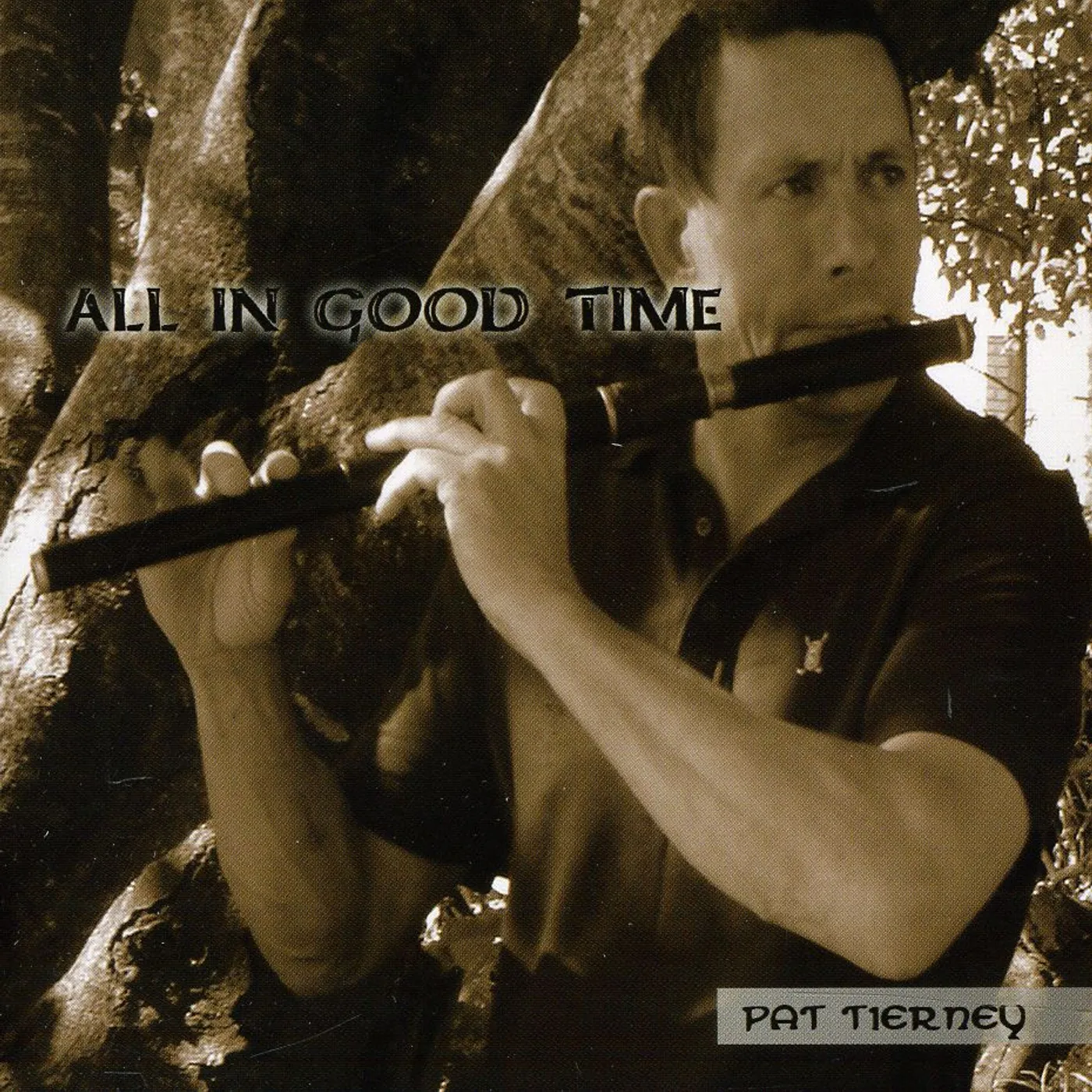 Pat Tierney ALL IN GOOD TIME CD