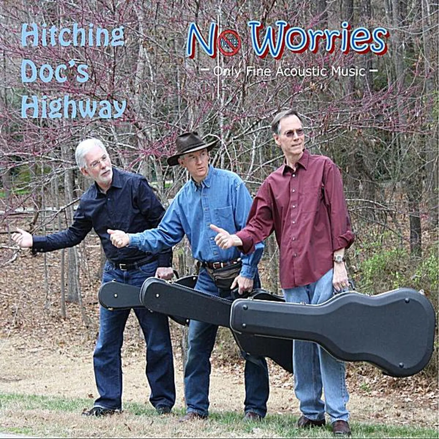 No Worries HITCHING DOC'S HIGHWAY CD