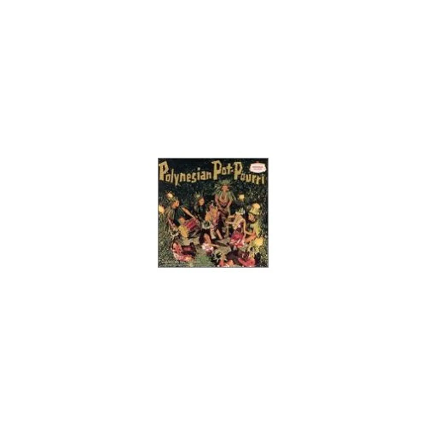Lanakila's Polynesians POLYNESIAN POTPOURRI CD