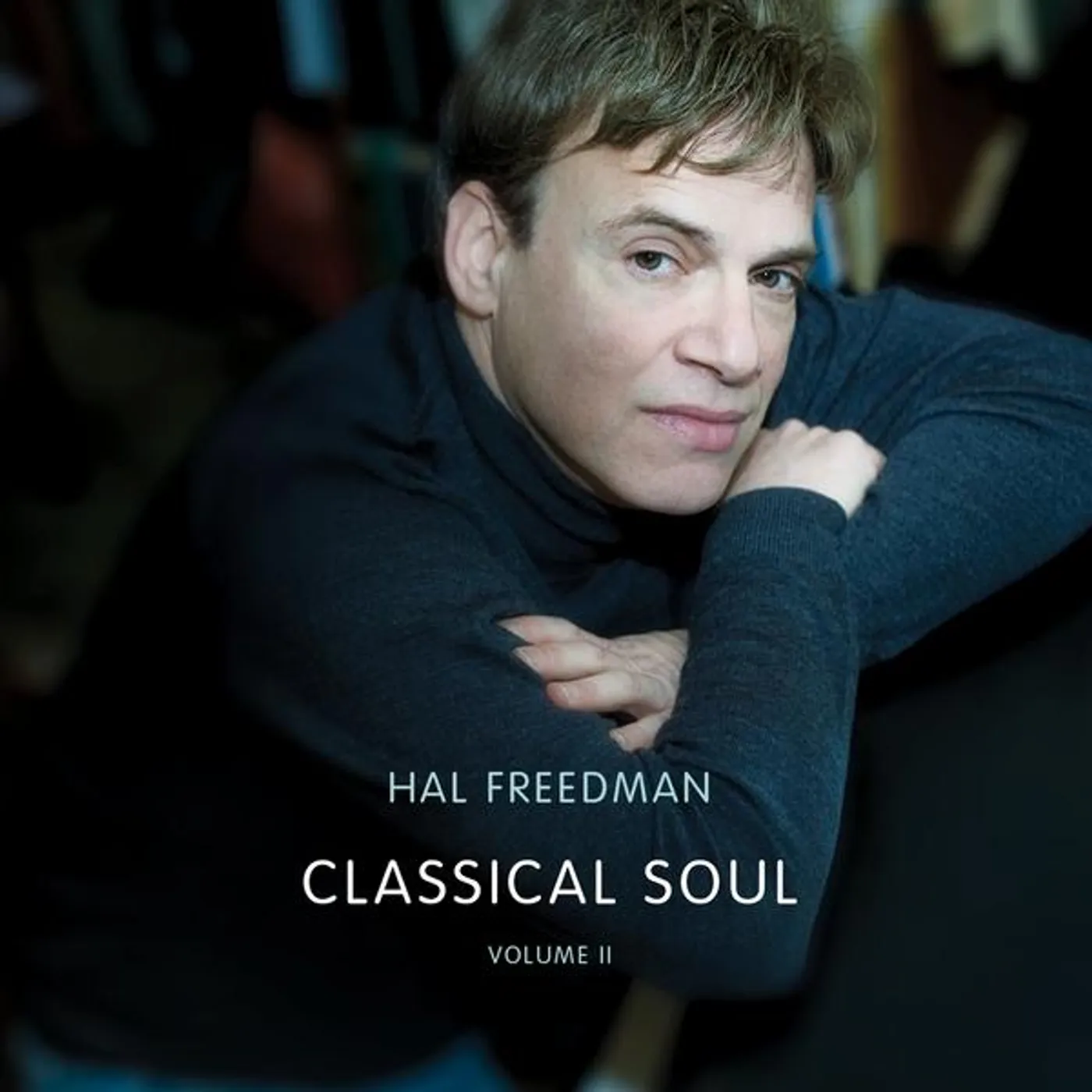 Hal Freedman CLASSICAL SOUL VOL. 2 CD