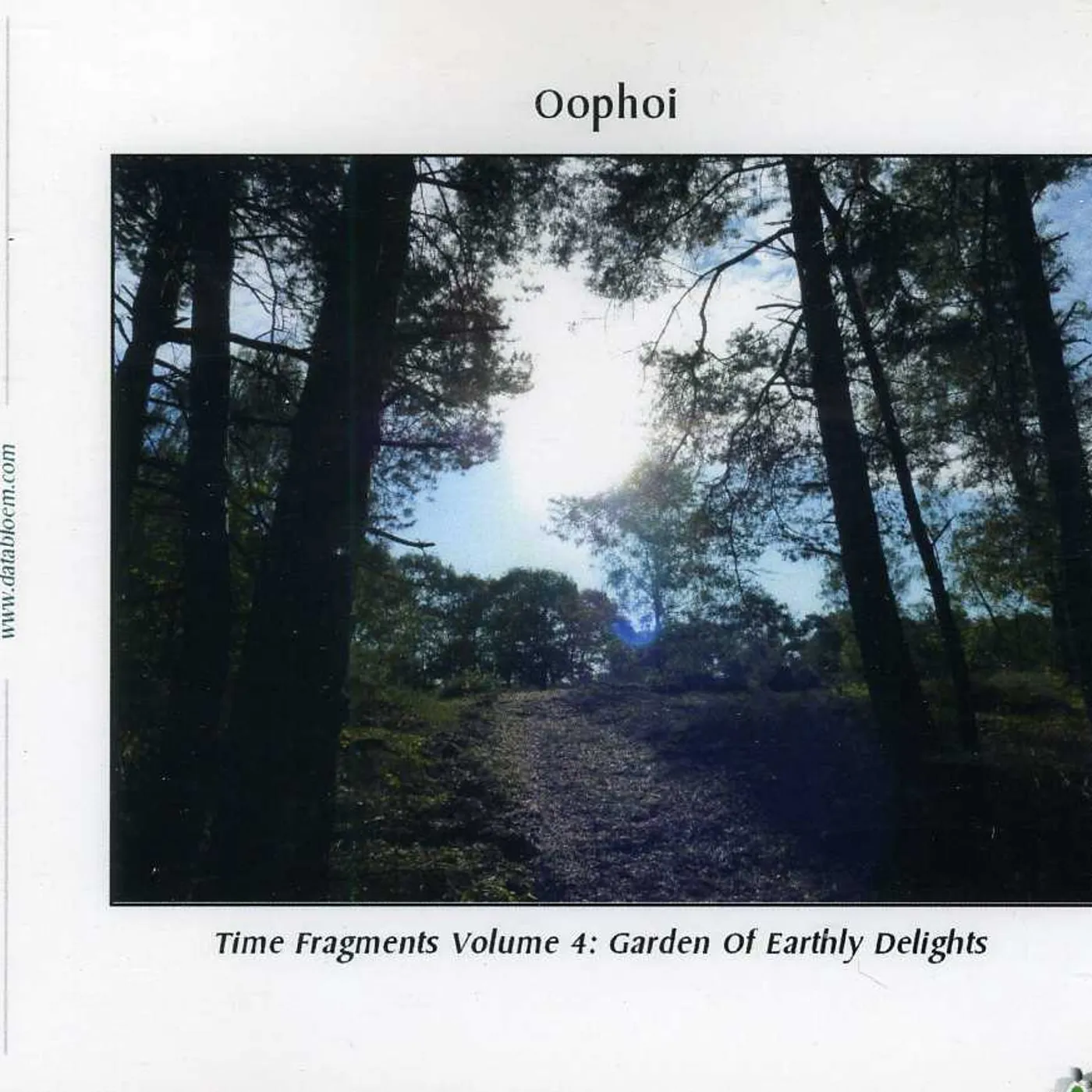 Oophoi TIME FRAGMENTS: GARDEN OF EARTHLY DELIGHTS 4 CD