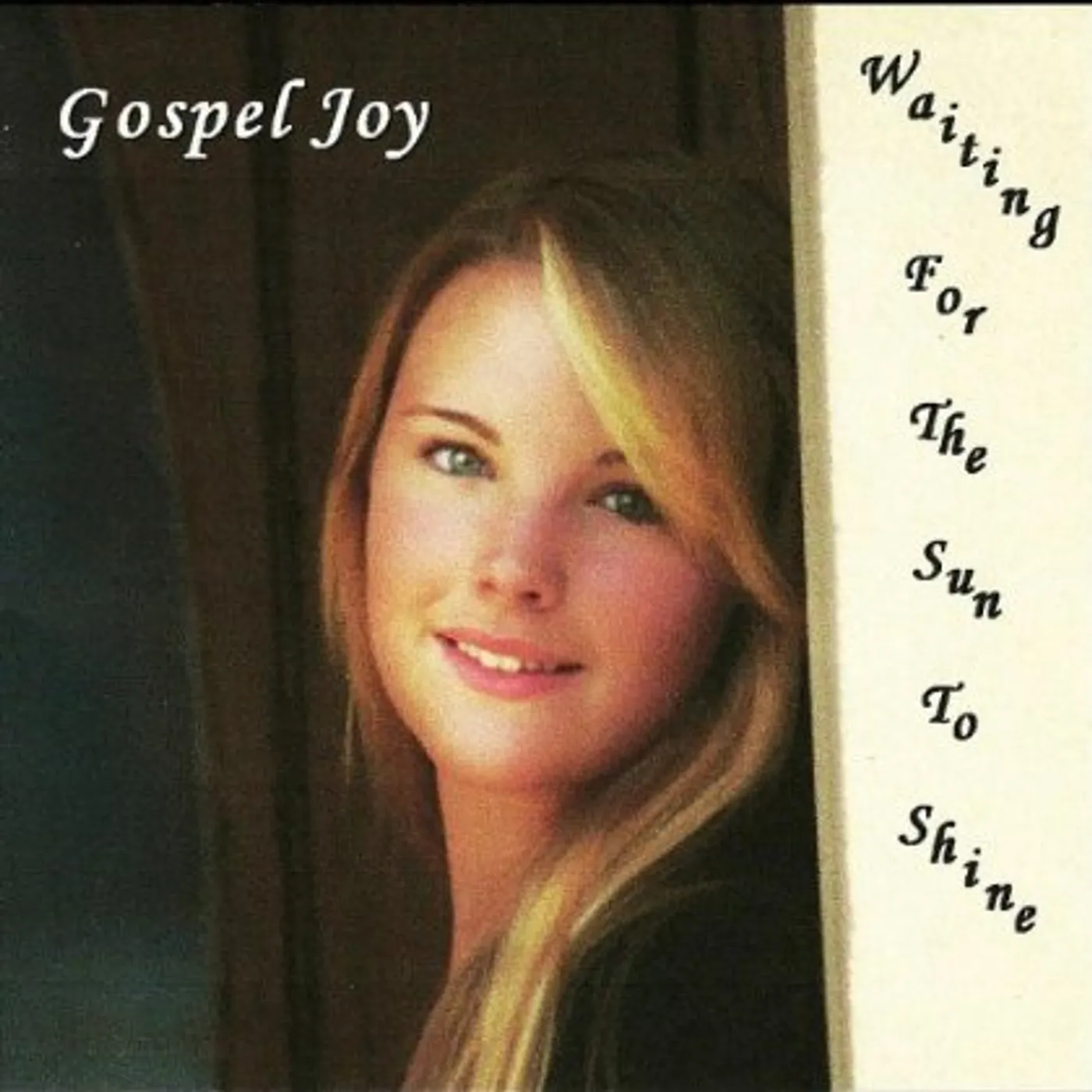 Gospel Joy WAITING FOR THE SUN TO SHINE CD