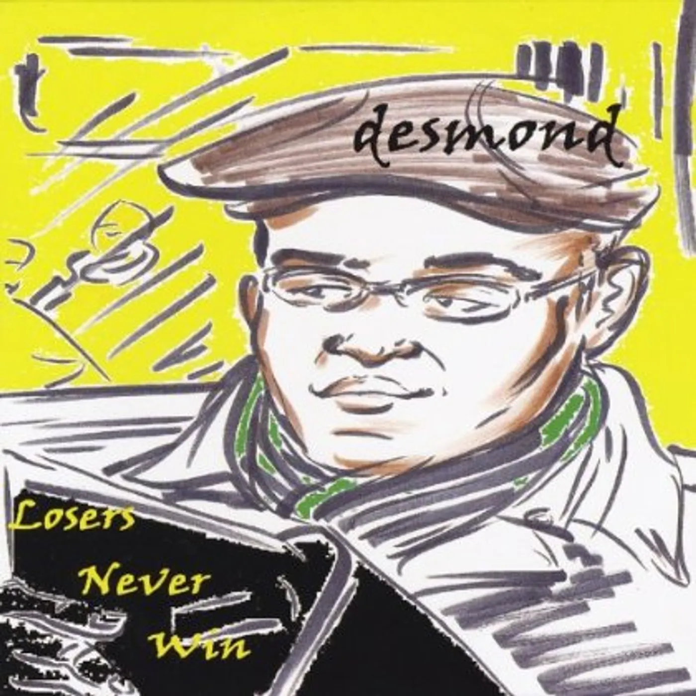 desmond LOSERS NEVER WIN EP CD