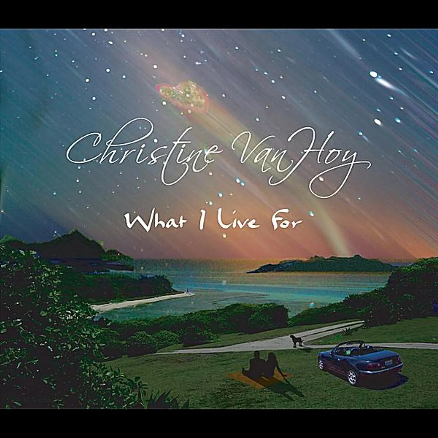 Christine VanHoy WHAT I LIVE FOR CD