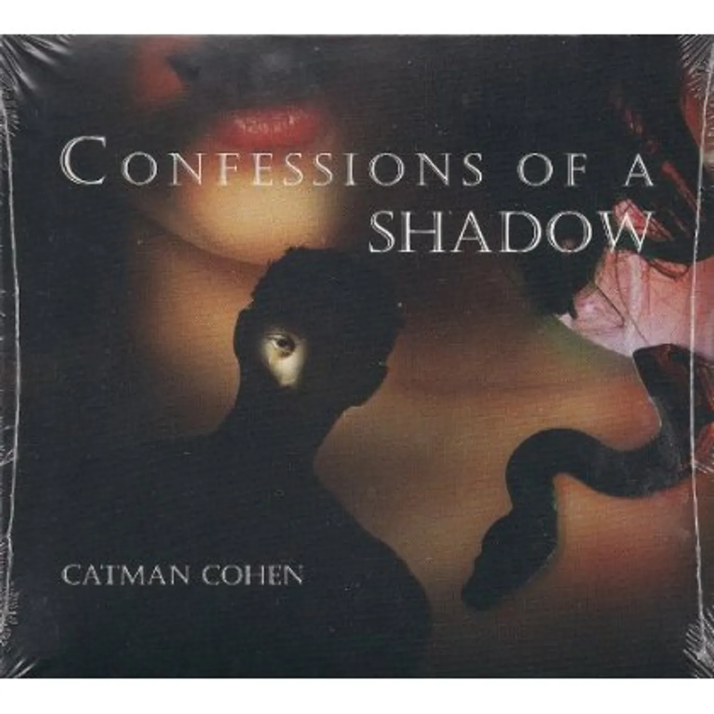 Catman Cohen CONFESSIONS OF A SHADOW CD