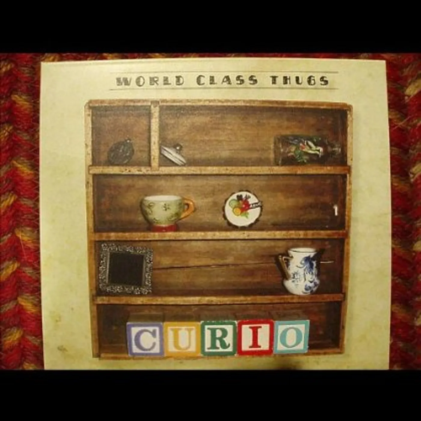World Class Thugs CURIO CD