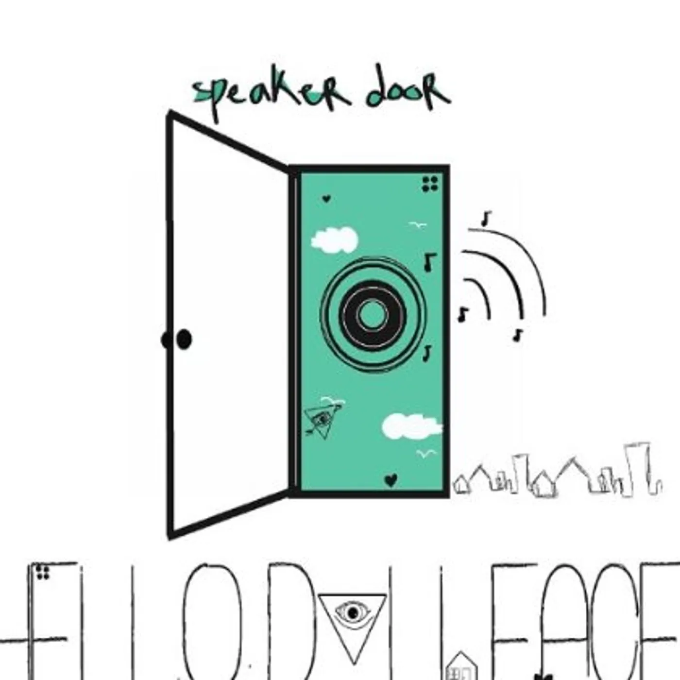 Hello Dollface SPEAKER DOOR CD
