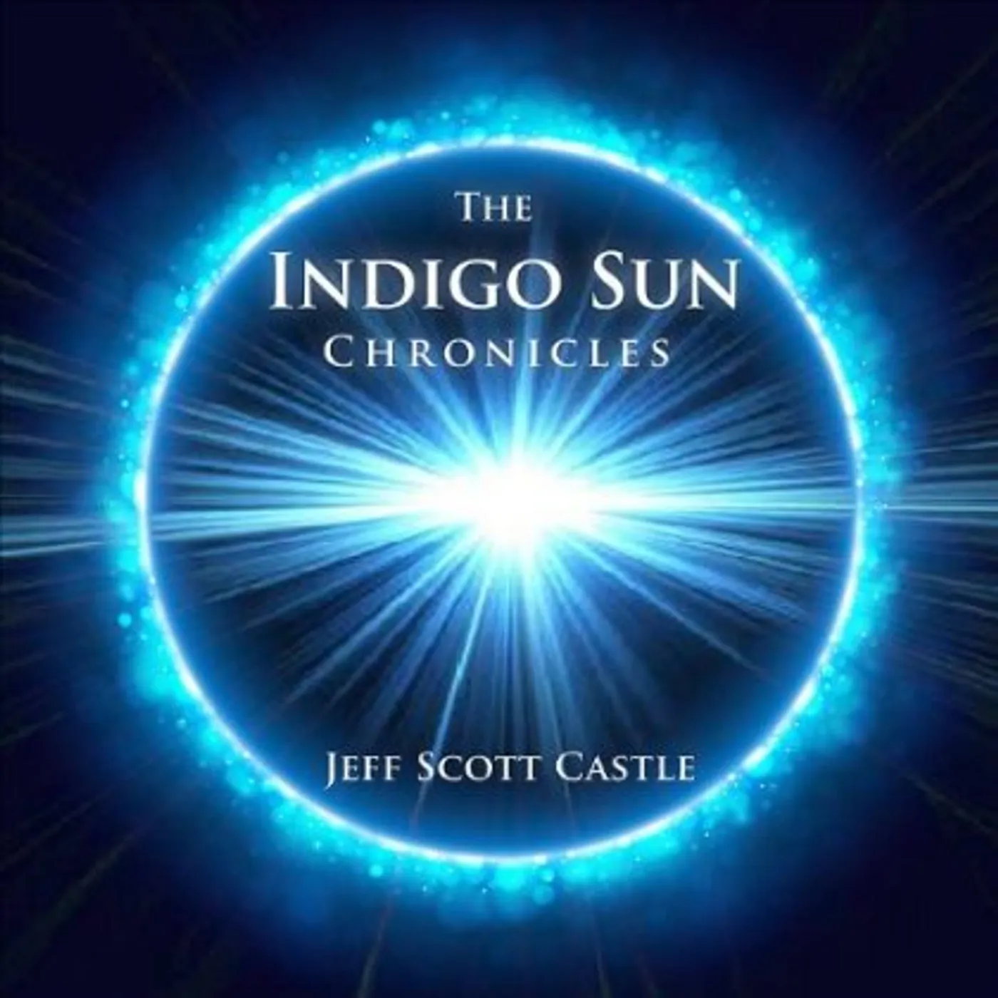 Jeff Scott Castle INDIGO SUN CHRONICLES CD