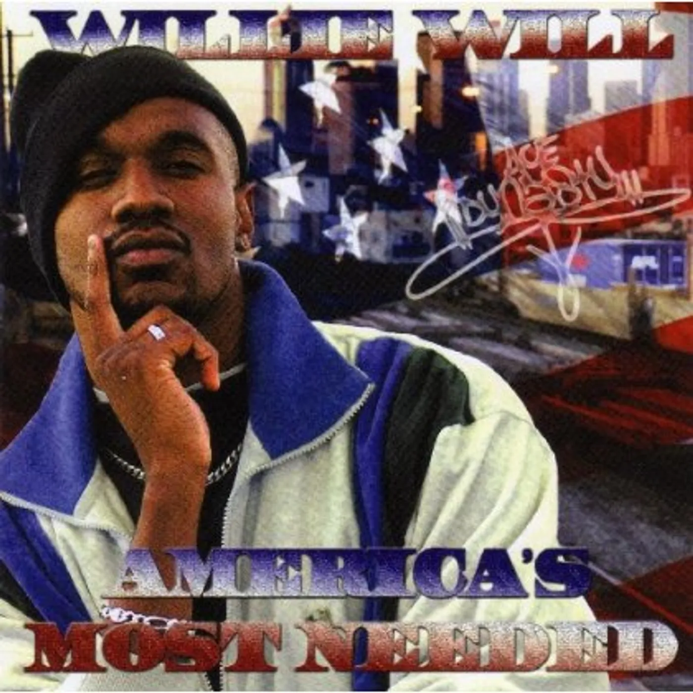 Willie Will AMERICA'S MOST NEEDED CD