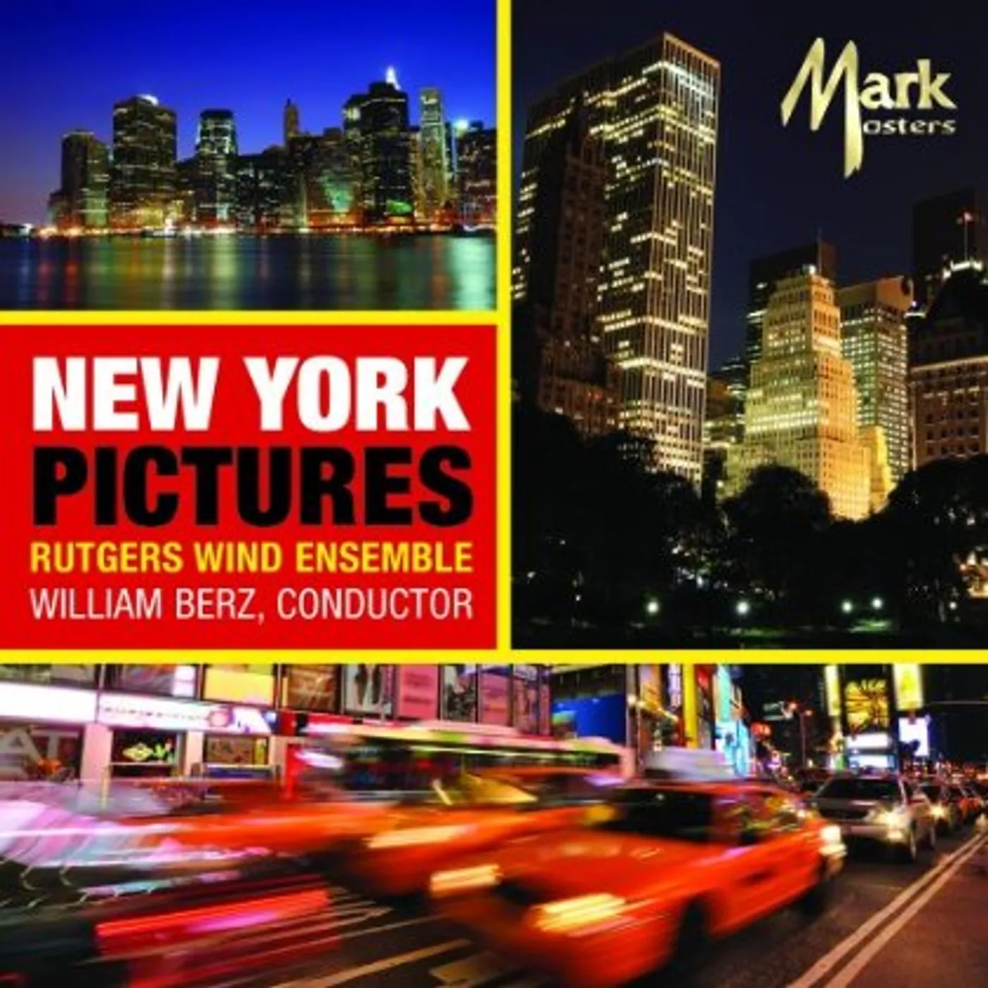 Rutgers Wind Ensemble NEW YORK PICTURES CD