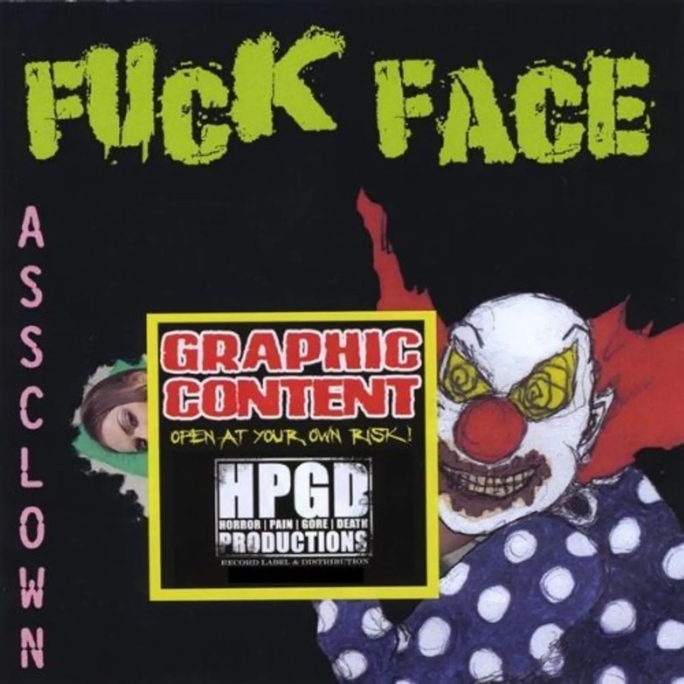 Fuck Face ASSCLOWN CD
