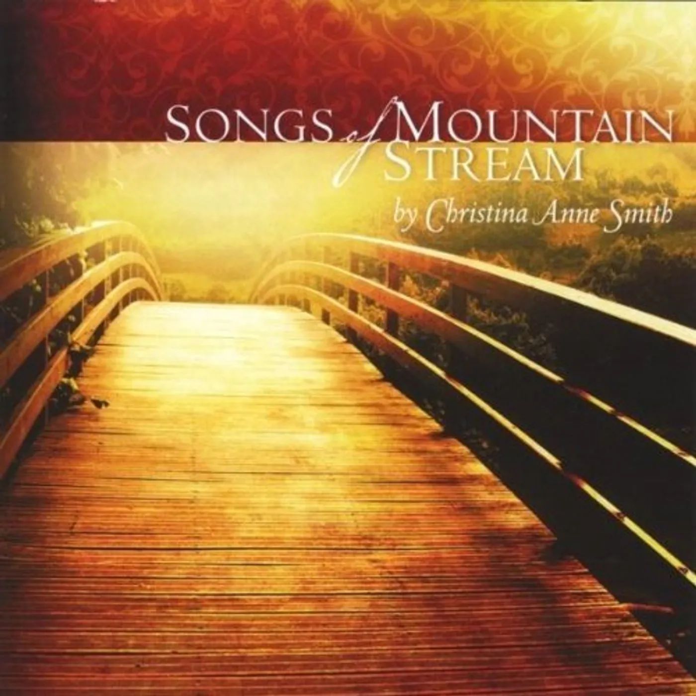 Christina Anne Smith SONGS OF MOUNTAIN STREAM CD