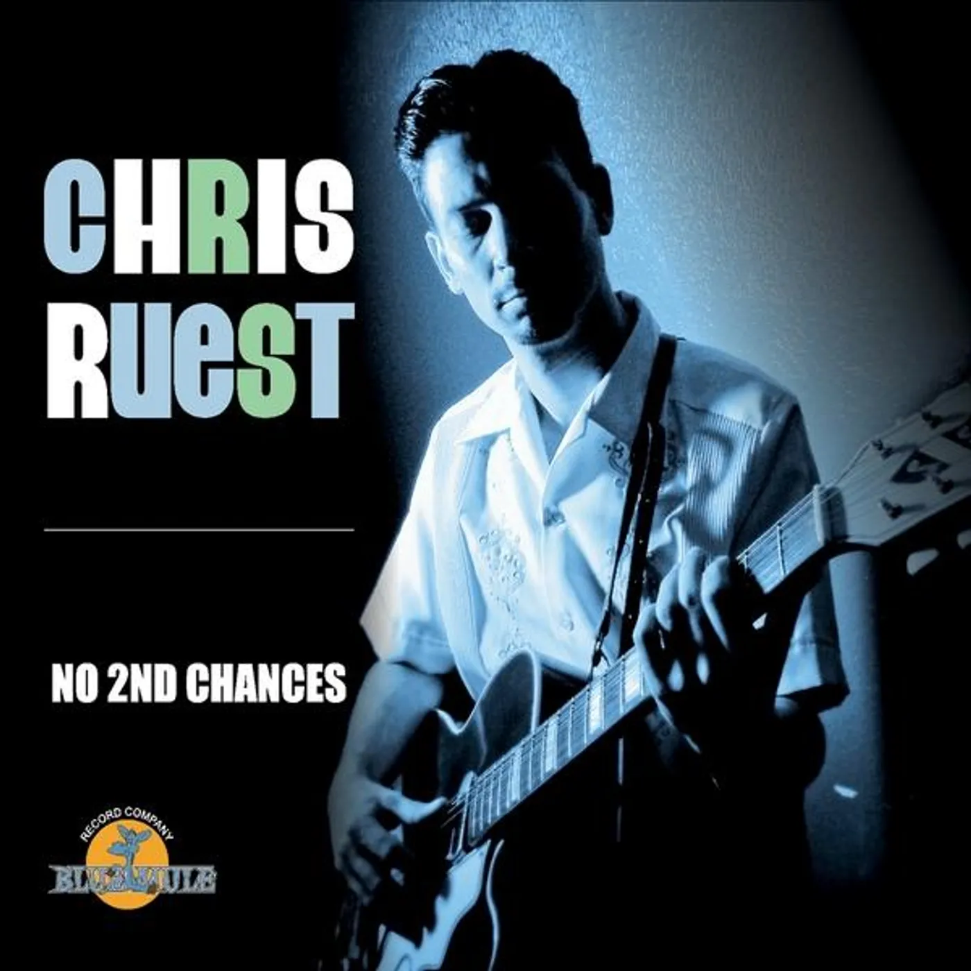 Chris Ruest NO 2ND CHANCES CD