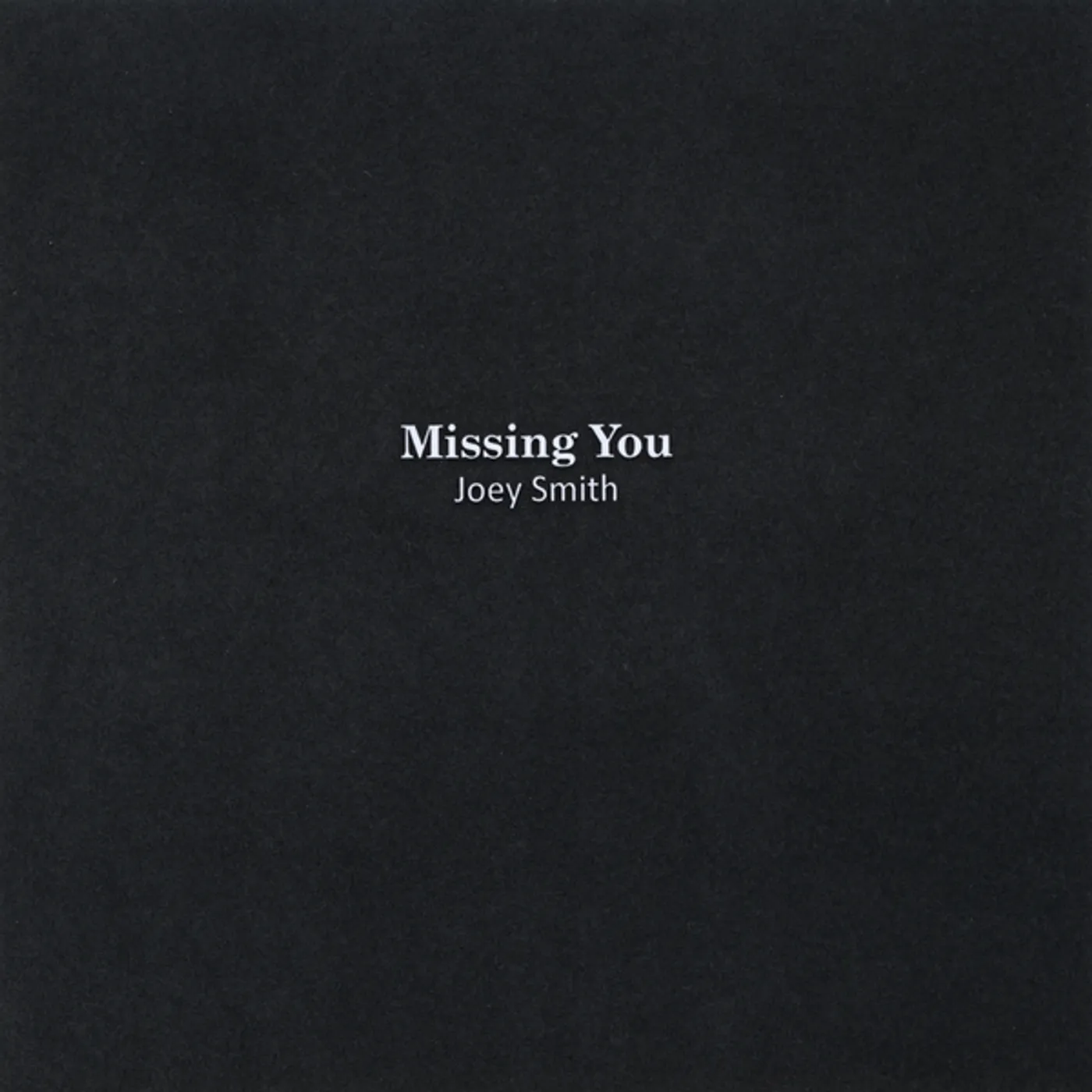 Joey Smith MISSING YOU CD