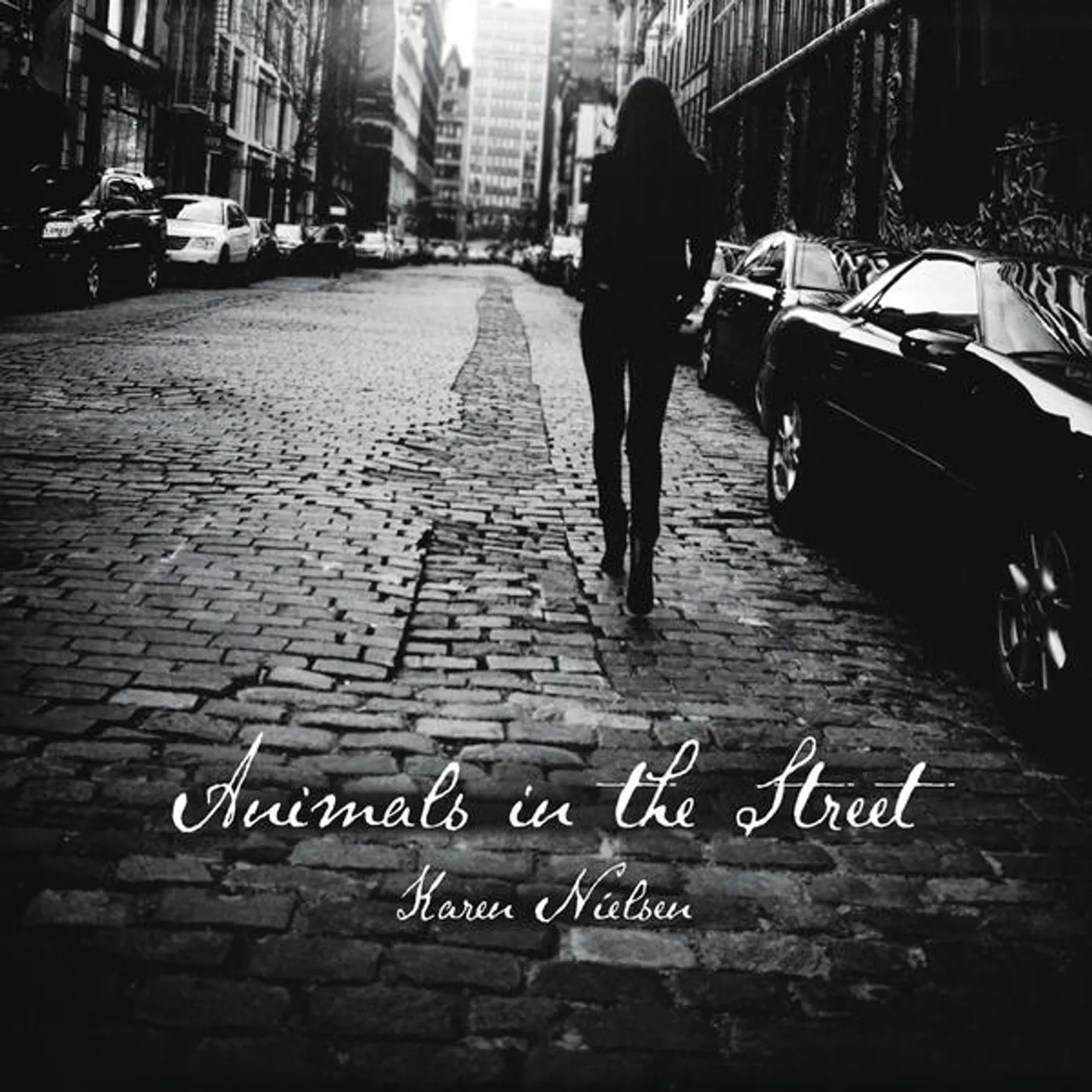 Karen Nielsen ANIMALS IN THE STREET CD