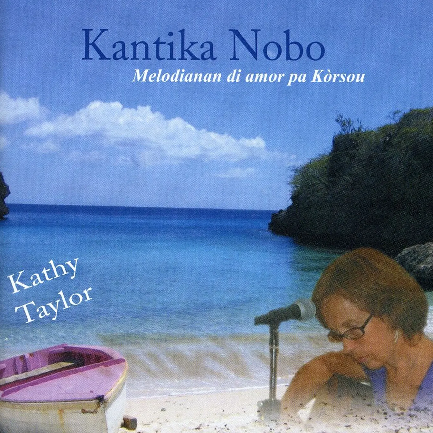 Kathy Taylor KANTIKA NOBO CD