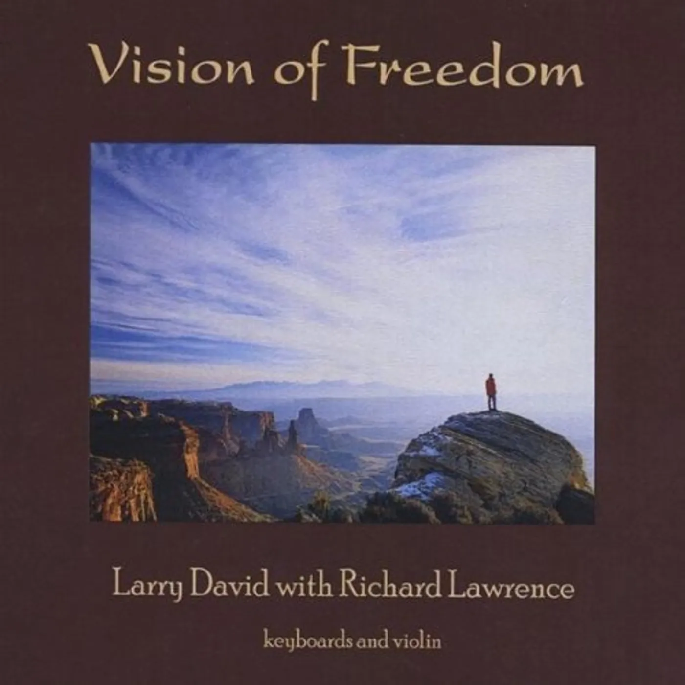Larry David VISION OF FREEDOM CD