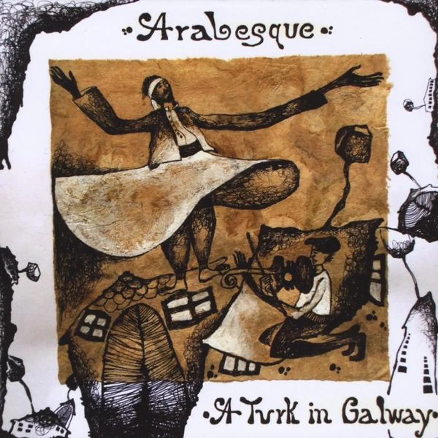 Arabesque TURK IN GALWAY CD
