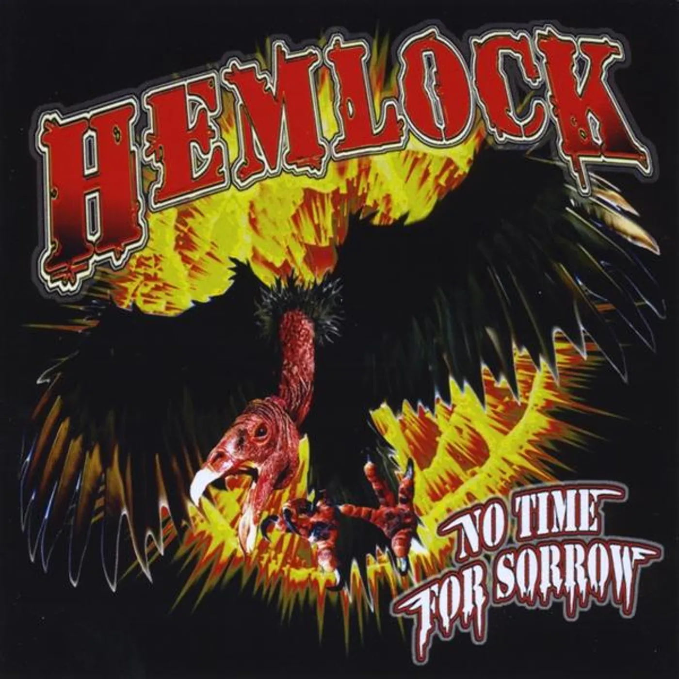 Hemlock NO TIME FOR SORROW CD