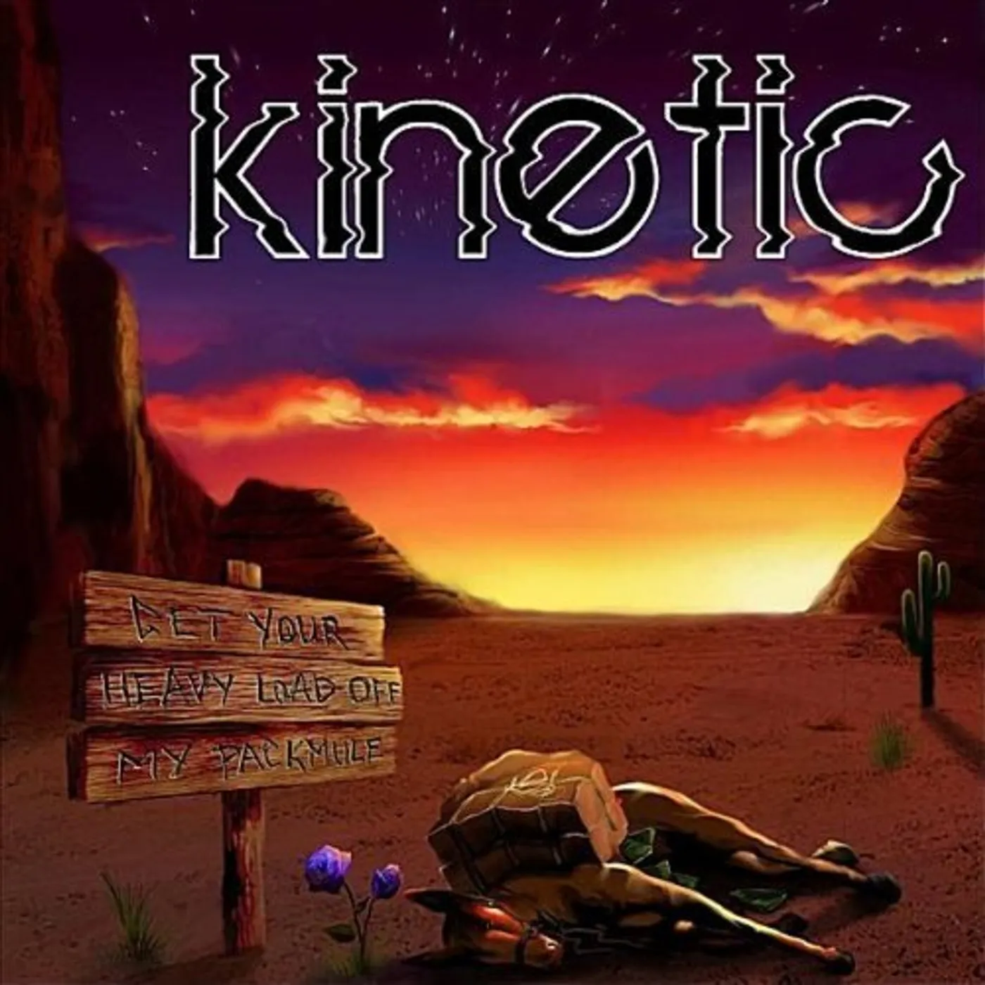 Kinetic GET YOUR HEAVY LOAD OFF MY PACK MULE CD