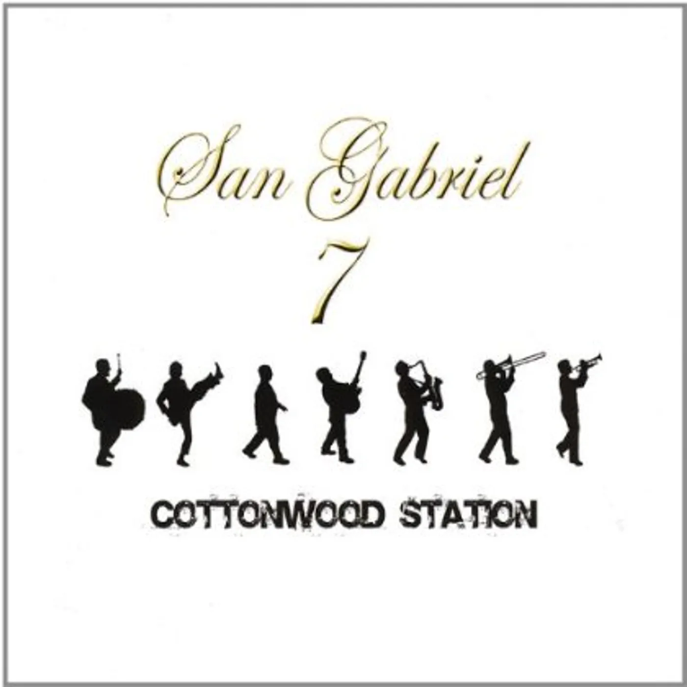 San Gabriel Seven COTTONWOOD STATION CD
