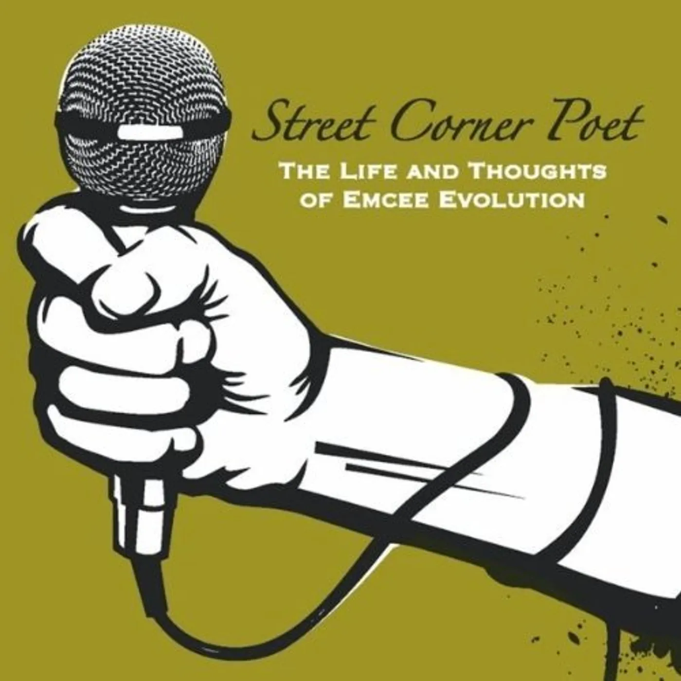 Evolution STREET CORNER POET CD