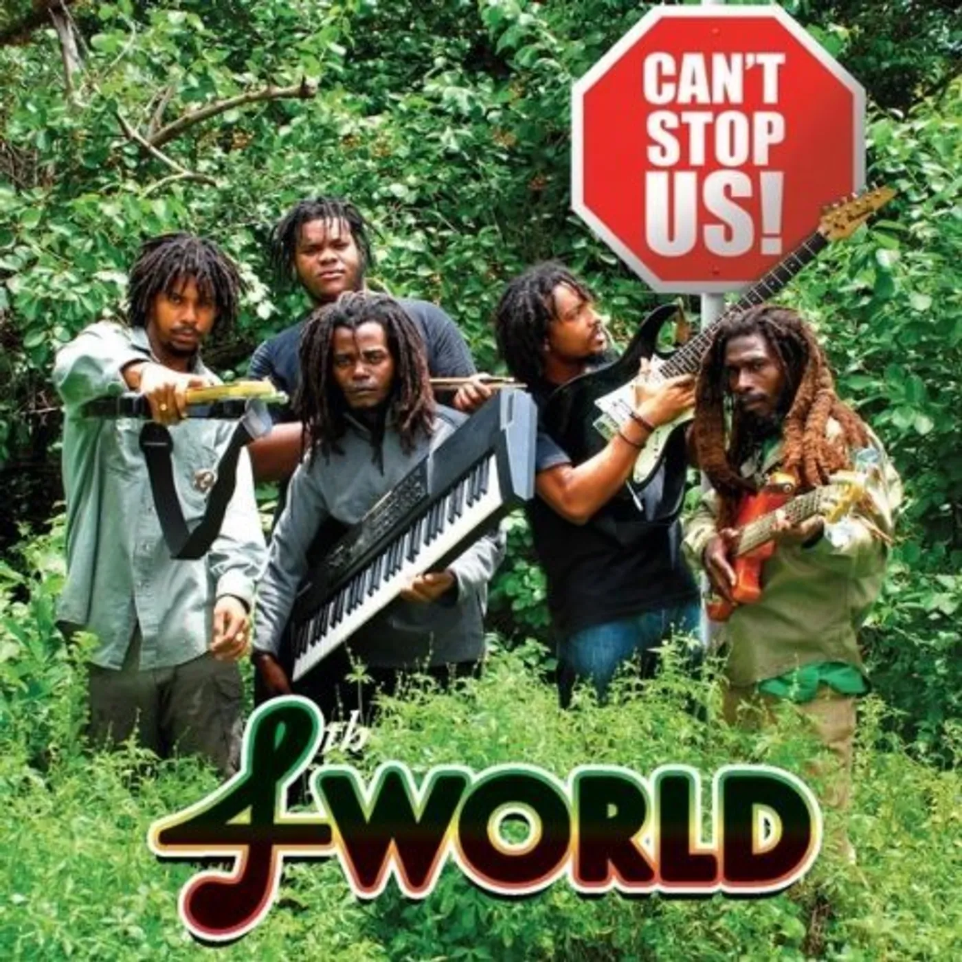 CAN'T STOP US-4TH WORLD CD