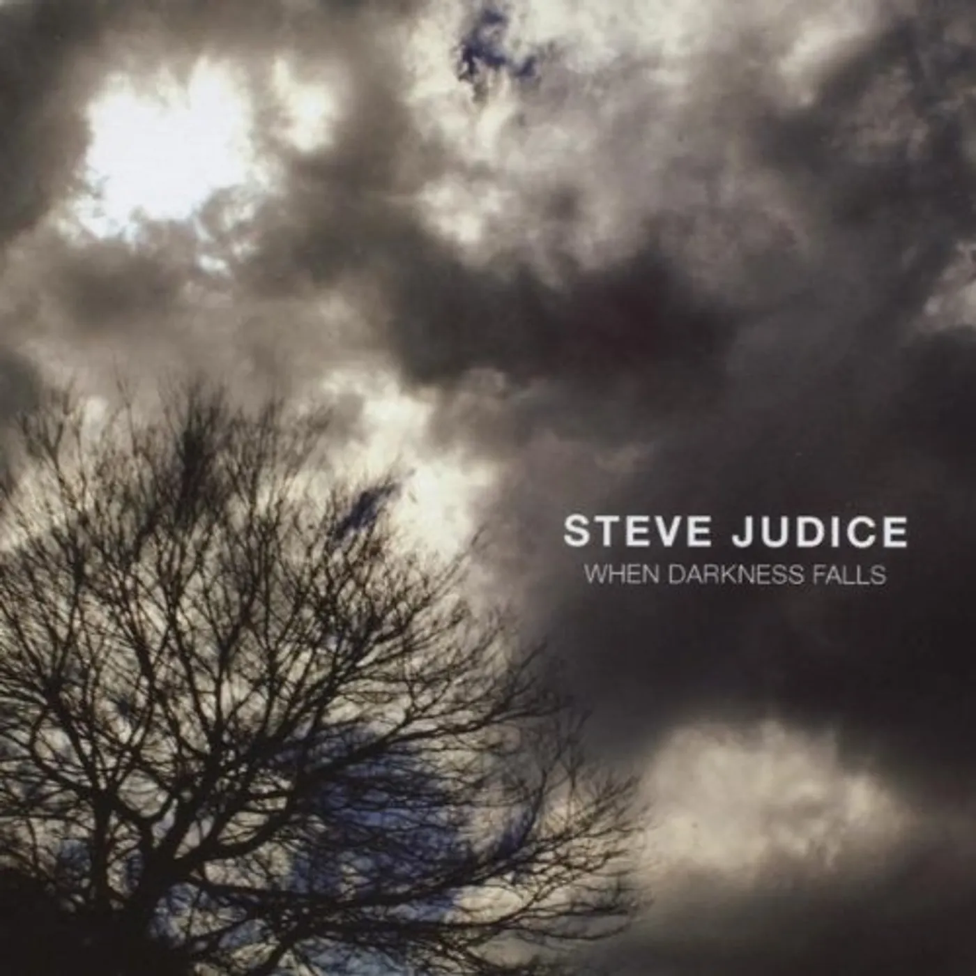 Steve Judice WHEN DARKNESS FALLS CD
