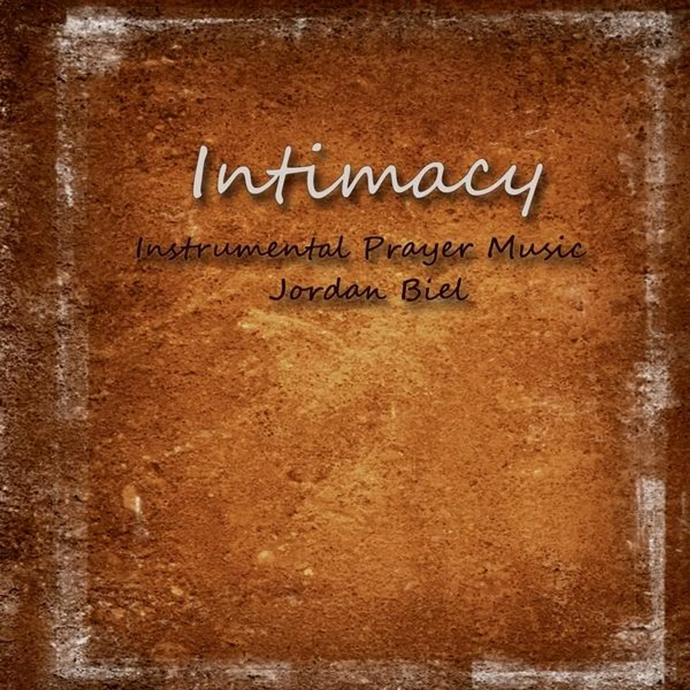 Jordan Biel INTIMACY-INSTRUMENTAL PRAYER MUSIC CD