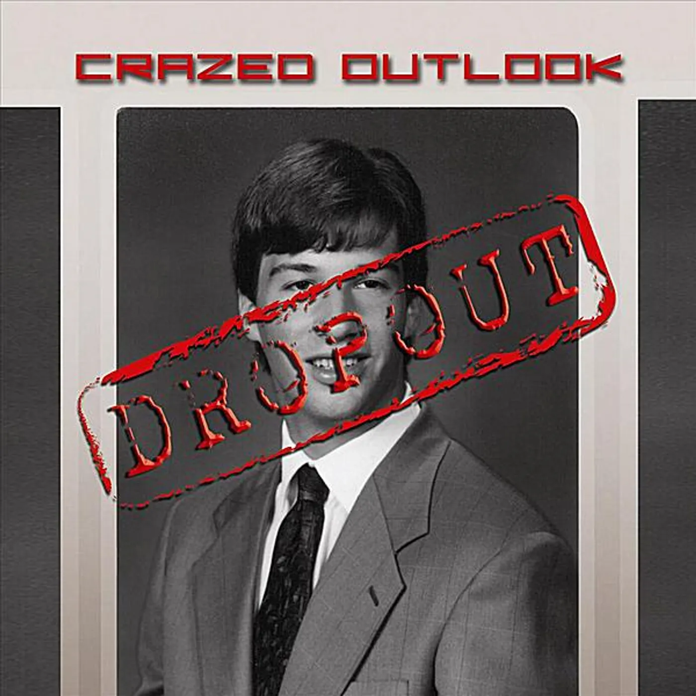 Crazed Outlook DROPOUT CD