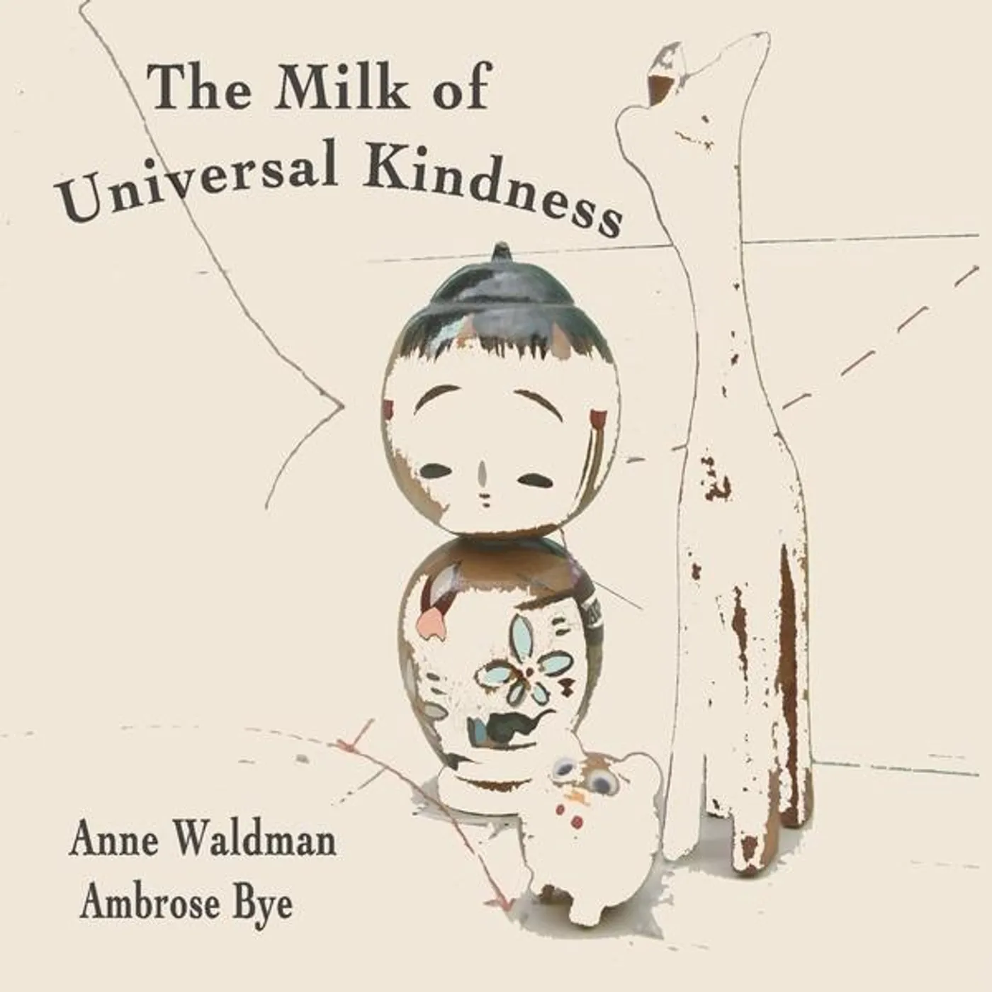 Anne Waldman MILK OF UNIVERSAL KINDNESS CD