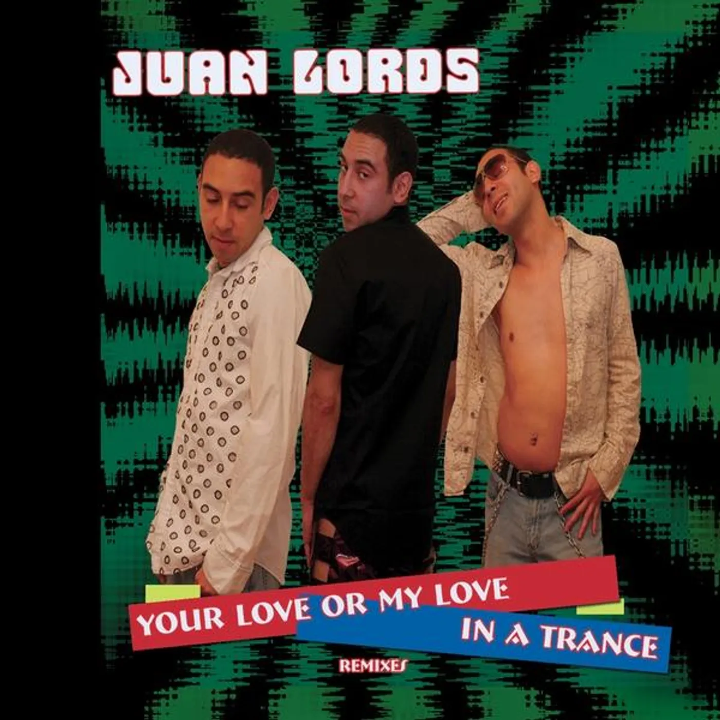 Juan Lords YOUR LOVE OR MY LOVE IN A TRANCE (REMIXES) CD