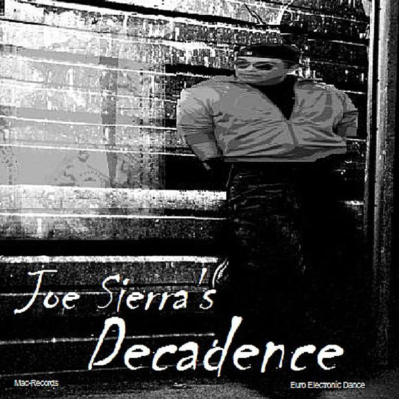 Joe Sierra DECADENCE CD