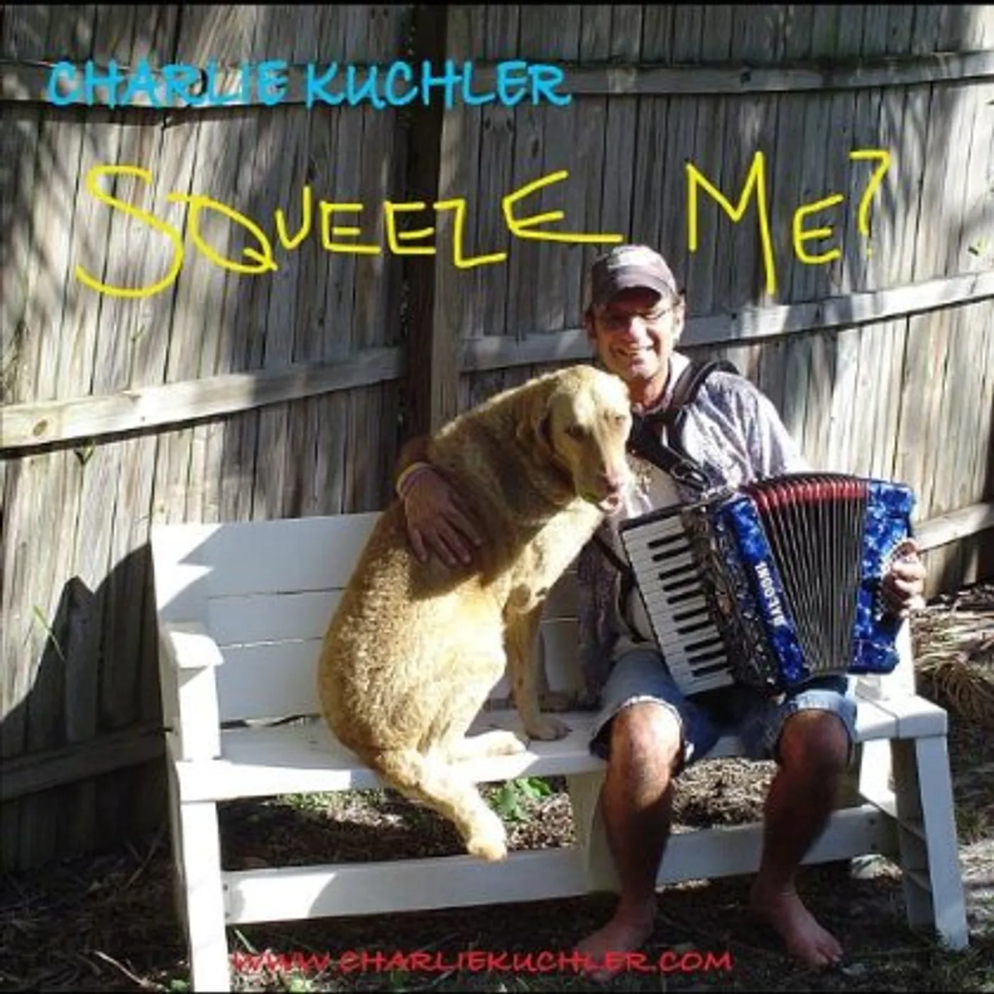Charlie Kuchler SQUEEZE ME? CD