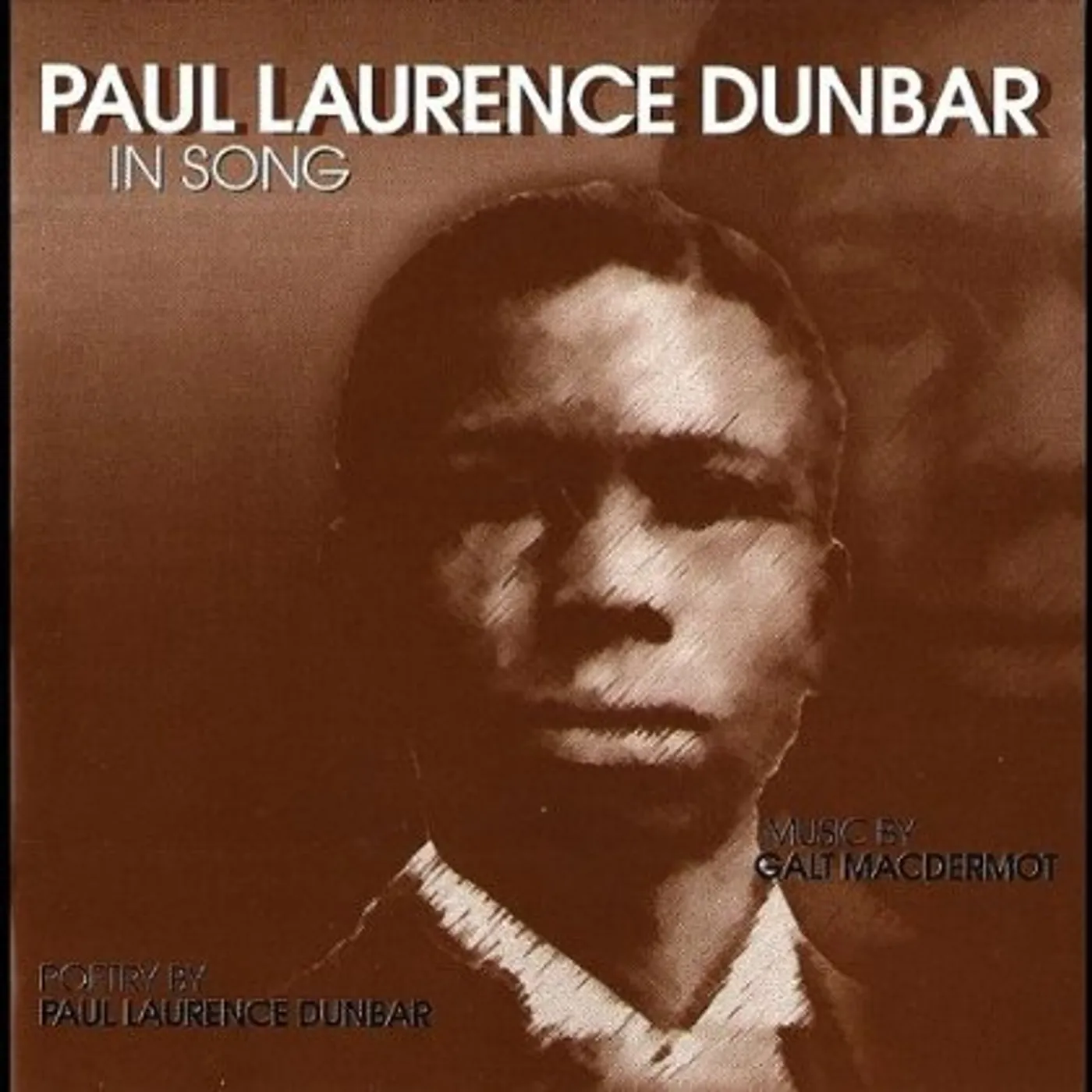 Galt MacDermot PAUL LAURENCE DUNBAR IN SONG CD