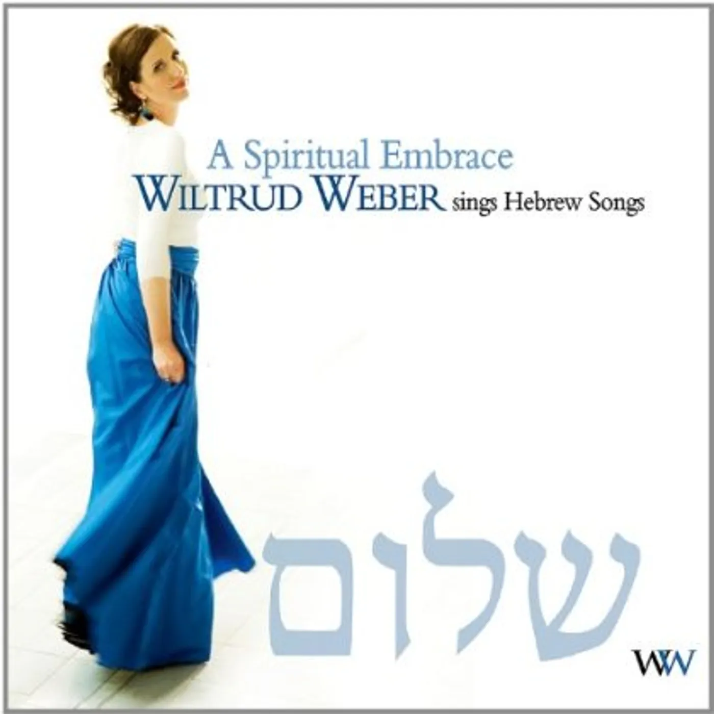 Wiltrud Weber SPIRITUAL EMBRACE CD