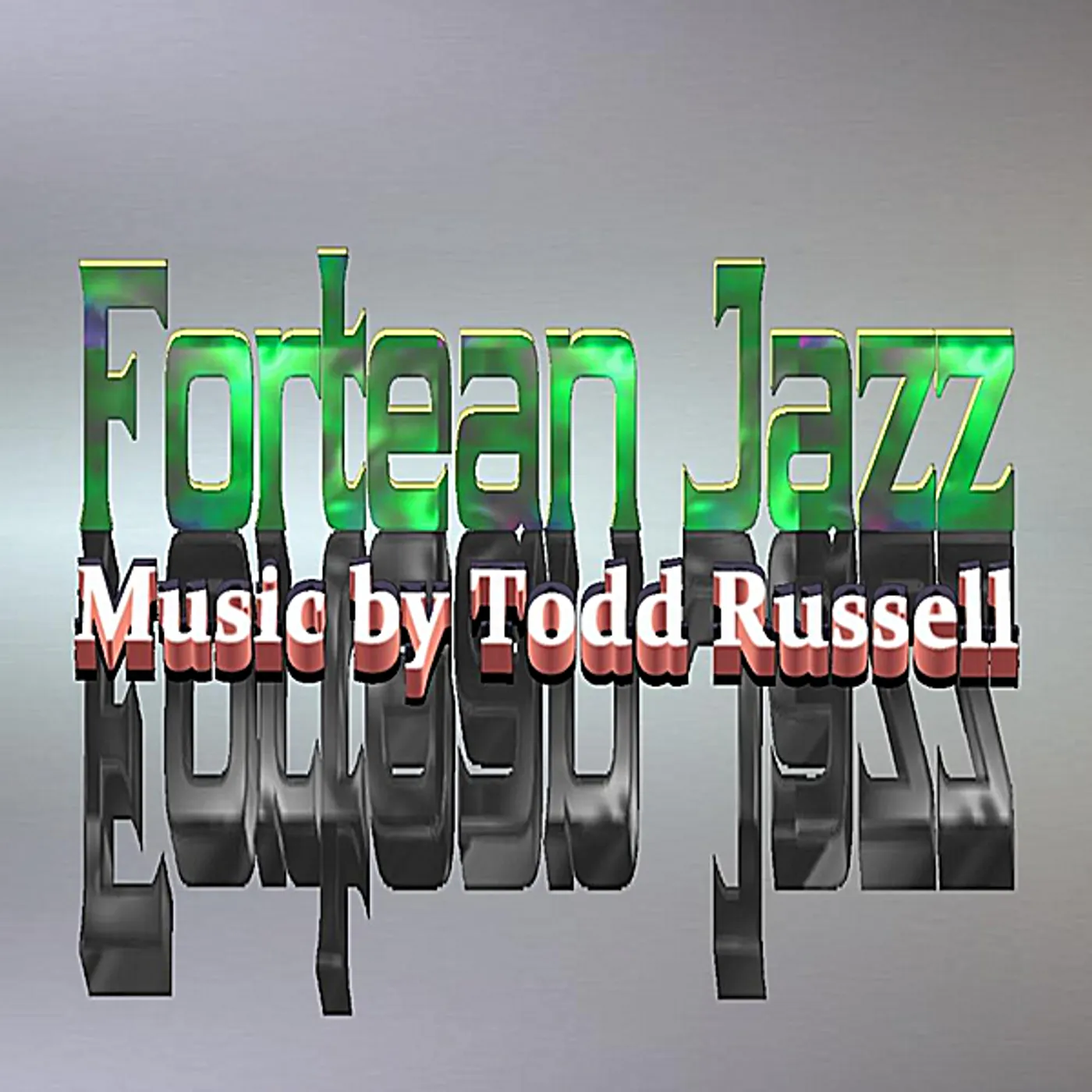 Todd Russell FORTEAN JAZZ CD