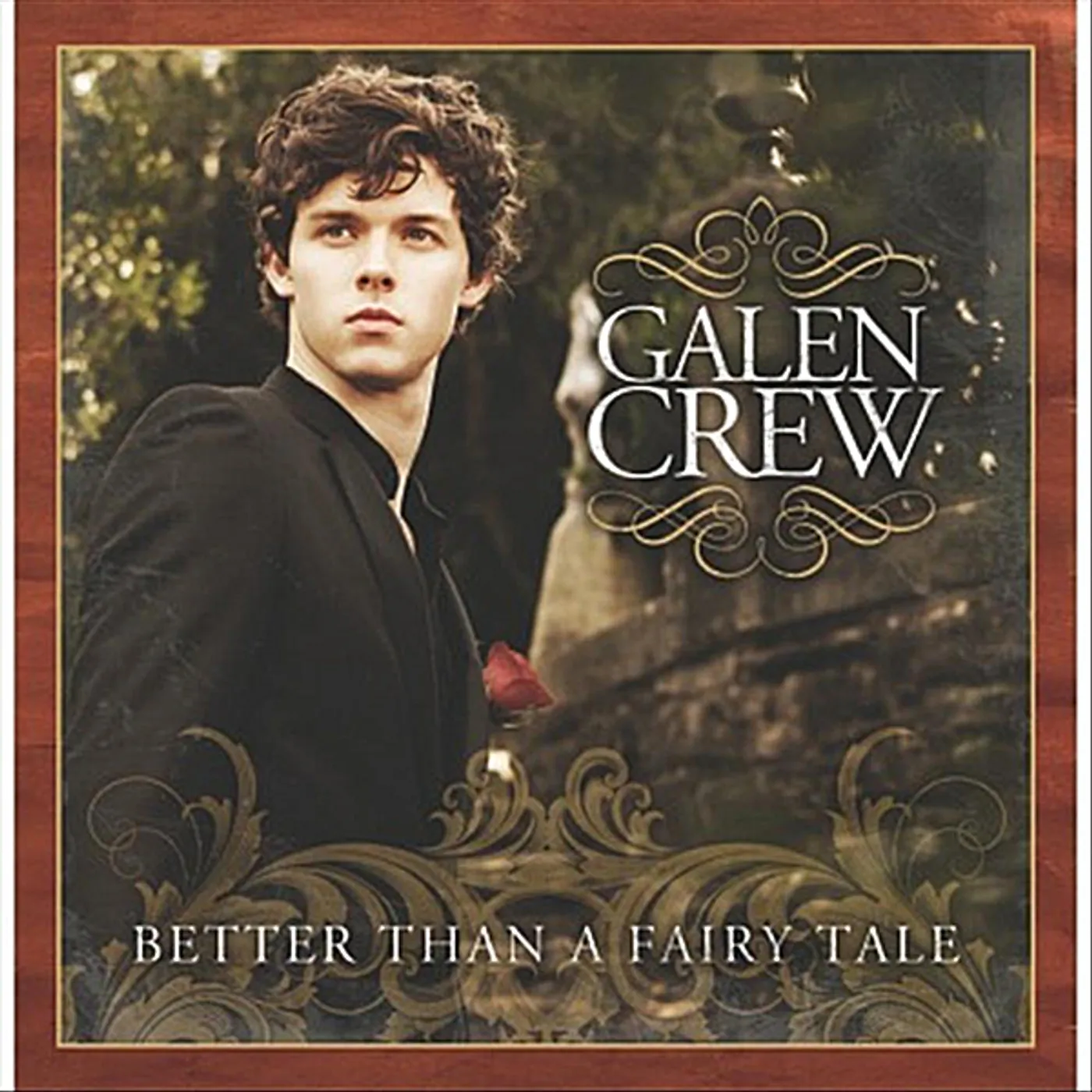 Galen Crew BETTER THAN A FAIRY TALE CD