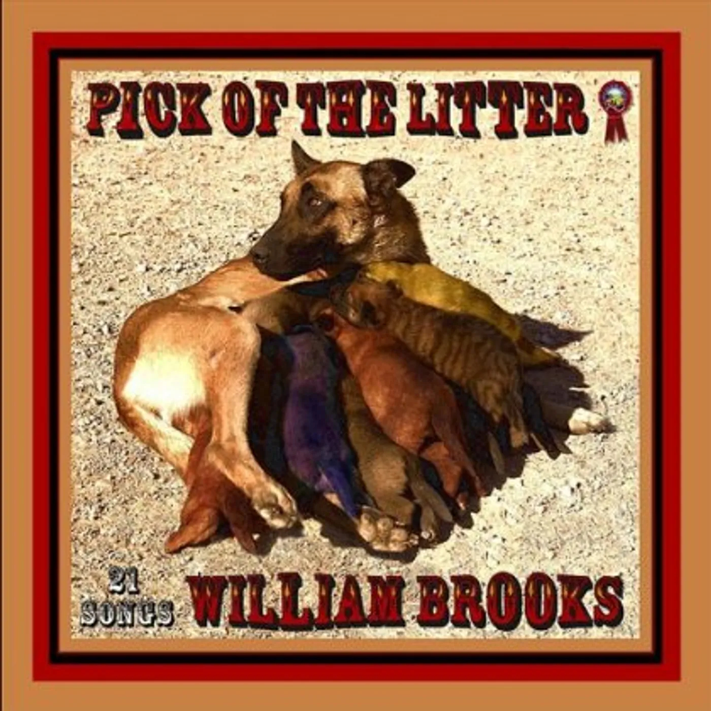 William Brooks PICK OF THE LITTER CD