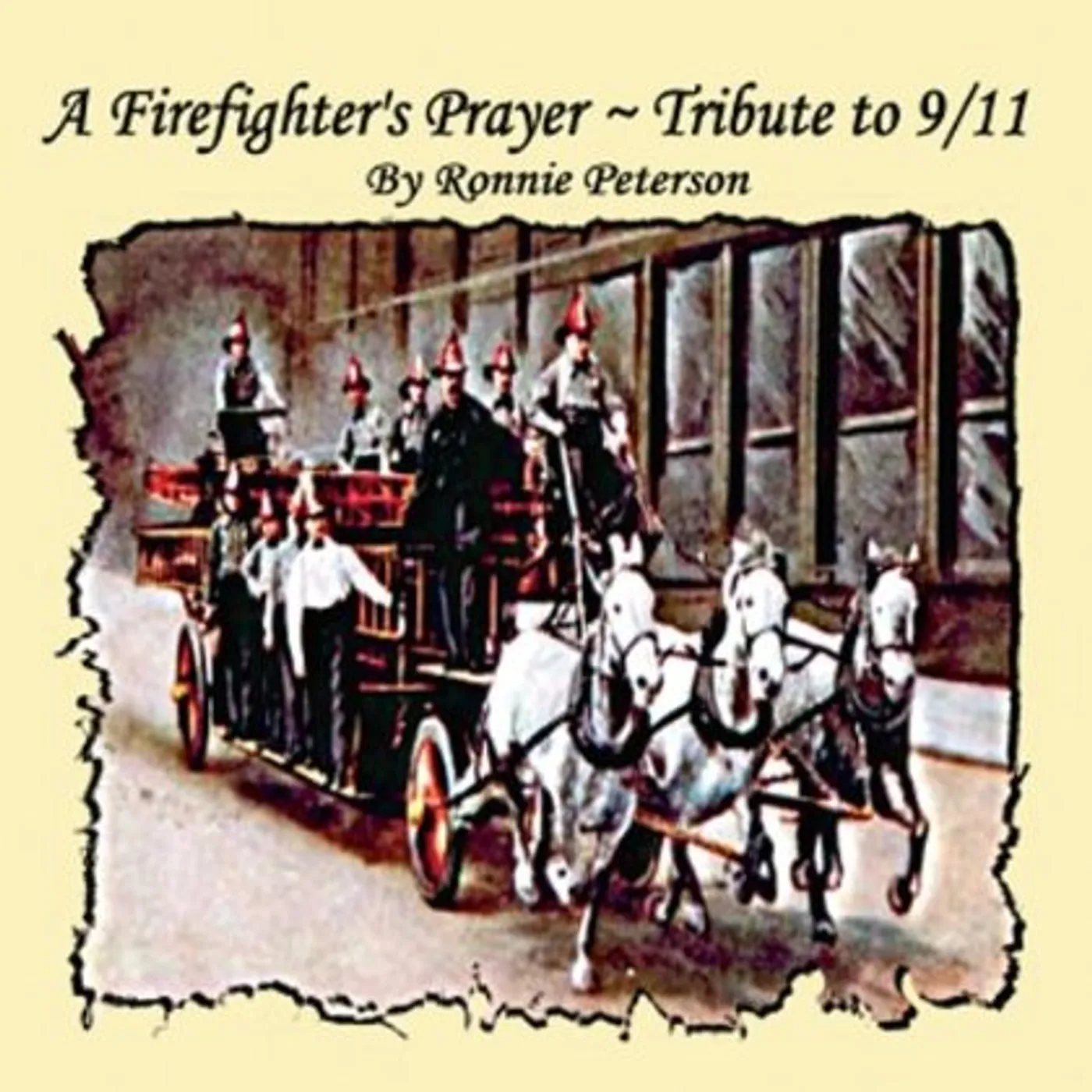Ronnie Peterson FIREMAN'S PRAYER TRIBUTE TO 9/11 CD